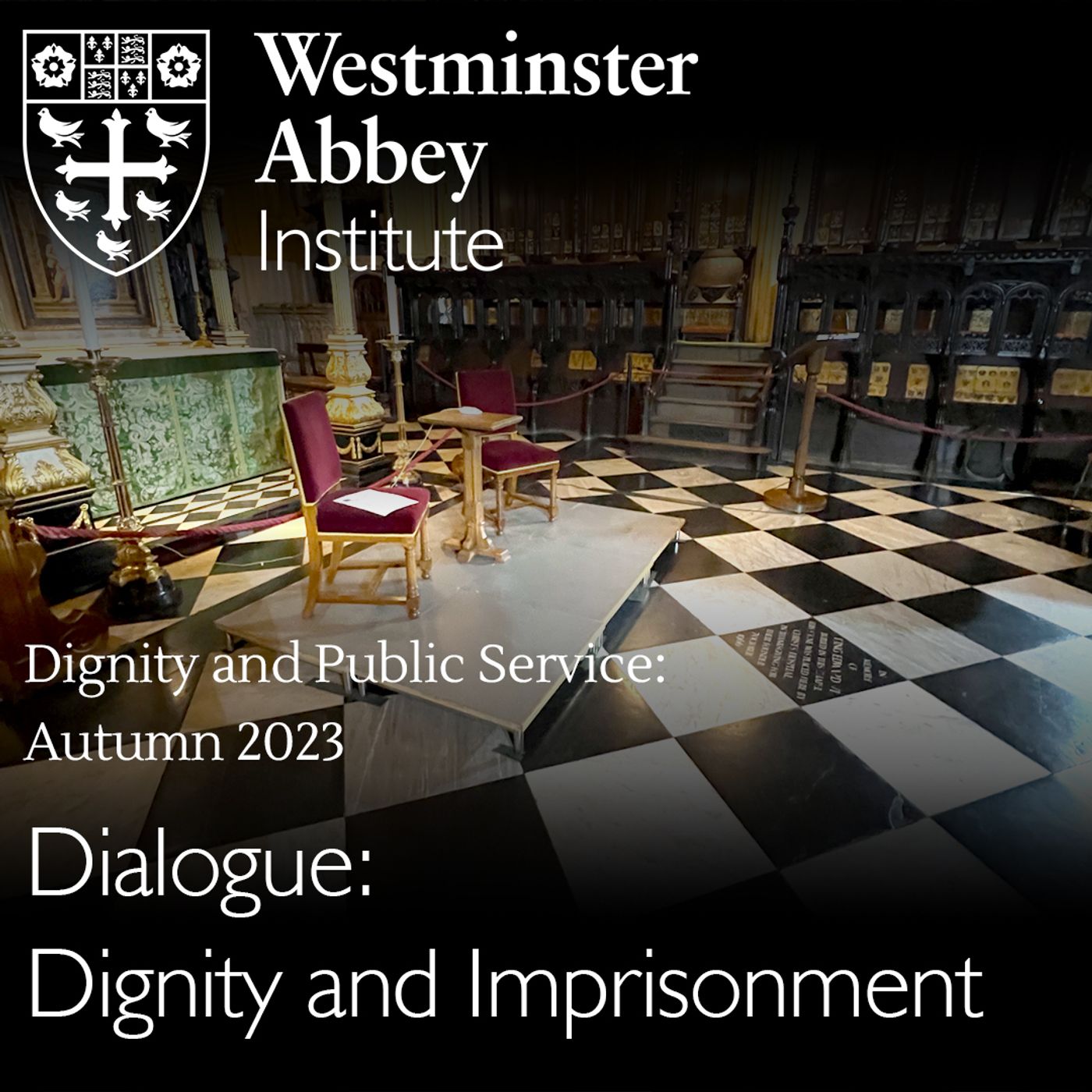 Dialogue: Dignity and Imprisonment
