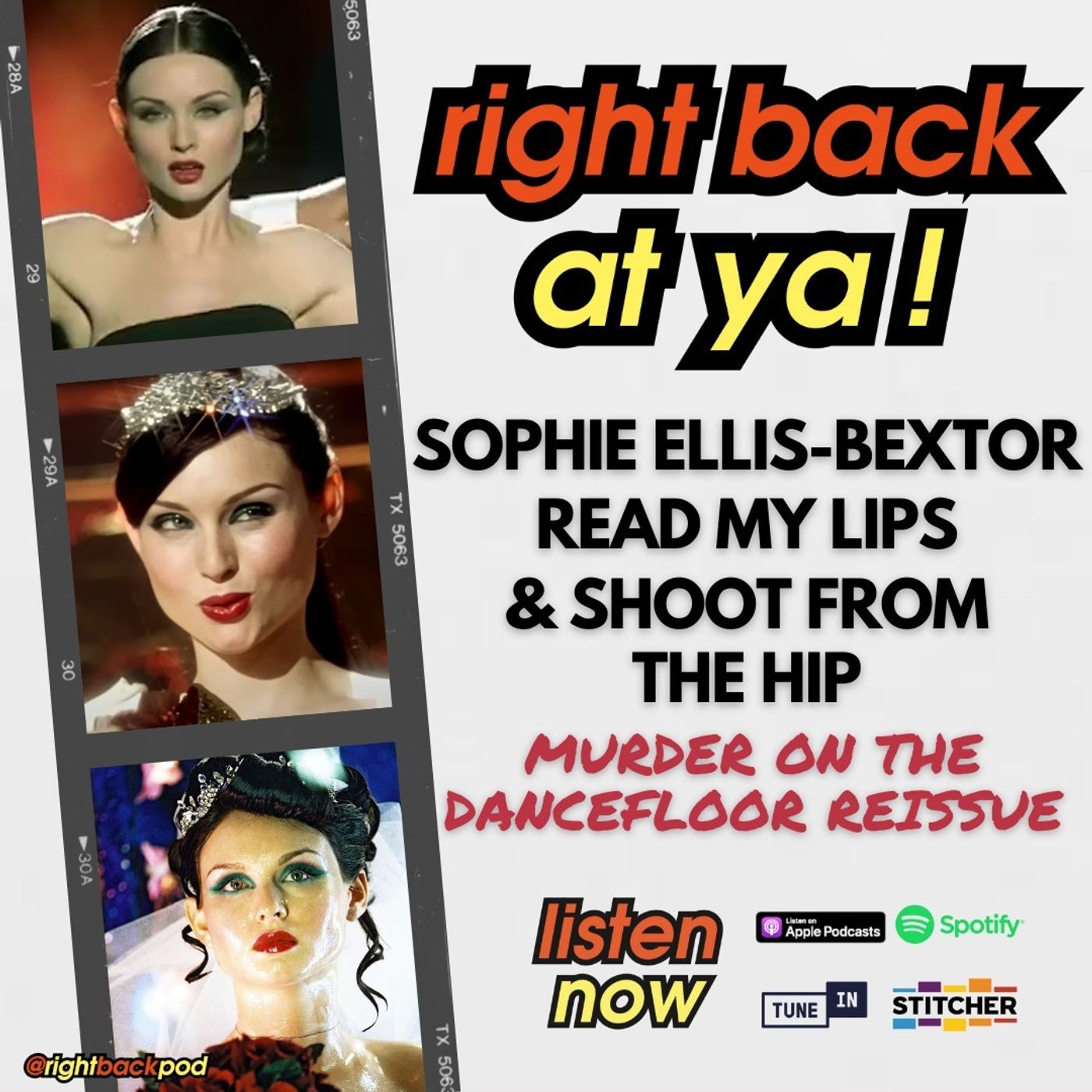 88: 'Murder On The Dancefloor' Reissue - Sophie Ellis-Bextor "Read My Lips" & "Shoot From The Hip"
