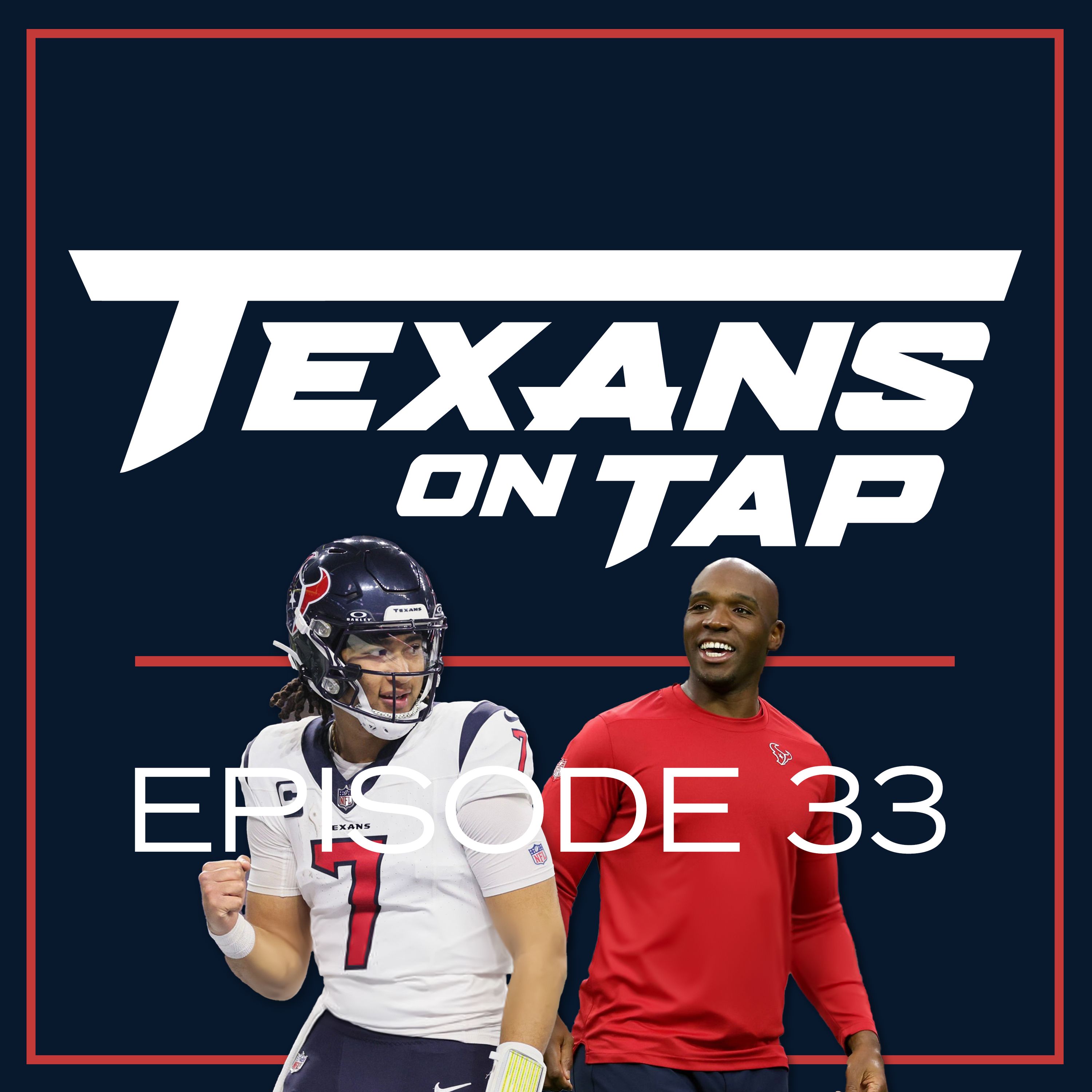 S1 Ep33: Texans clinch in a thriller and this is just the beginning!