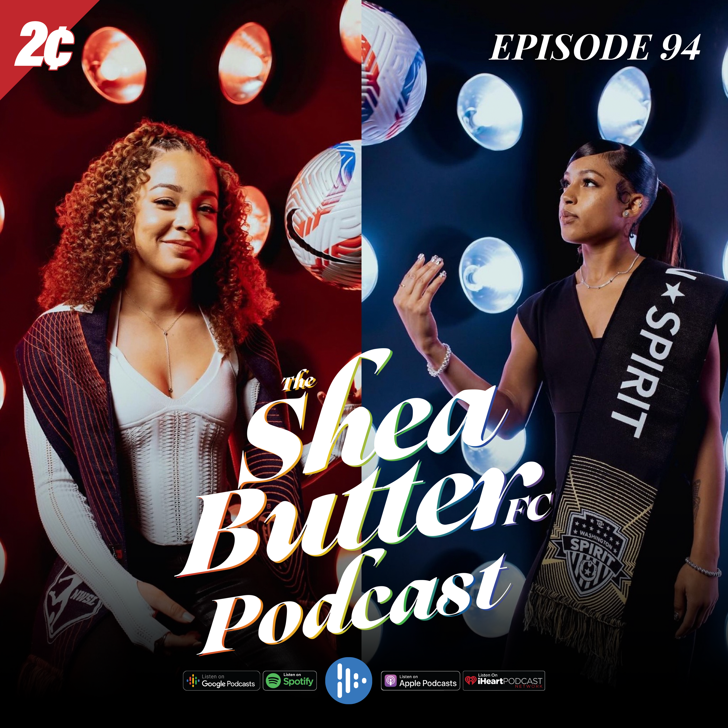 Shea Butter FC / Episode 94: SBFC After Dark in the Anaheim Streets - NWSL  2024 Draft Edition
