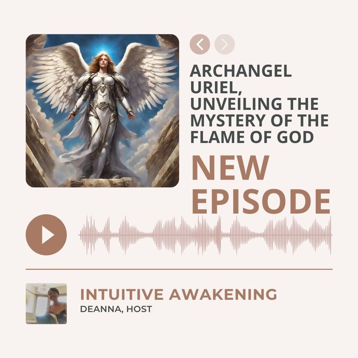 156: Archangel Uriel: Unveiling the Mystery of the Flame of God
