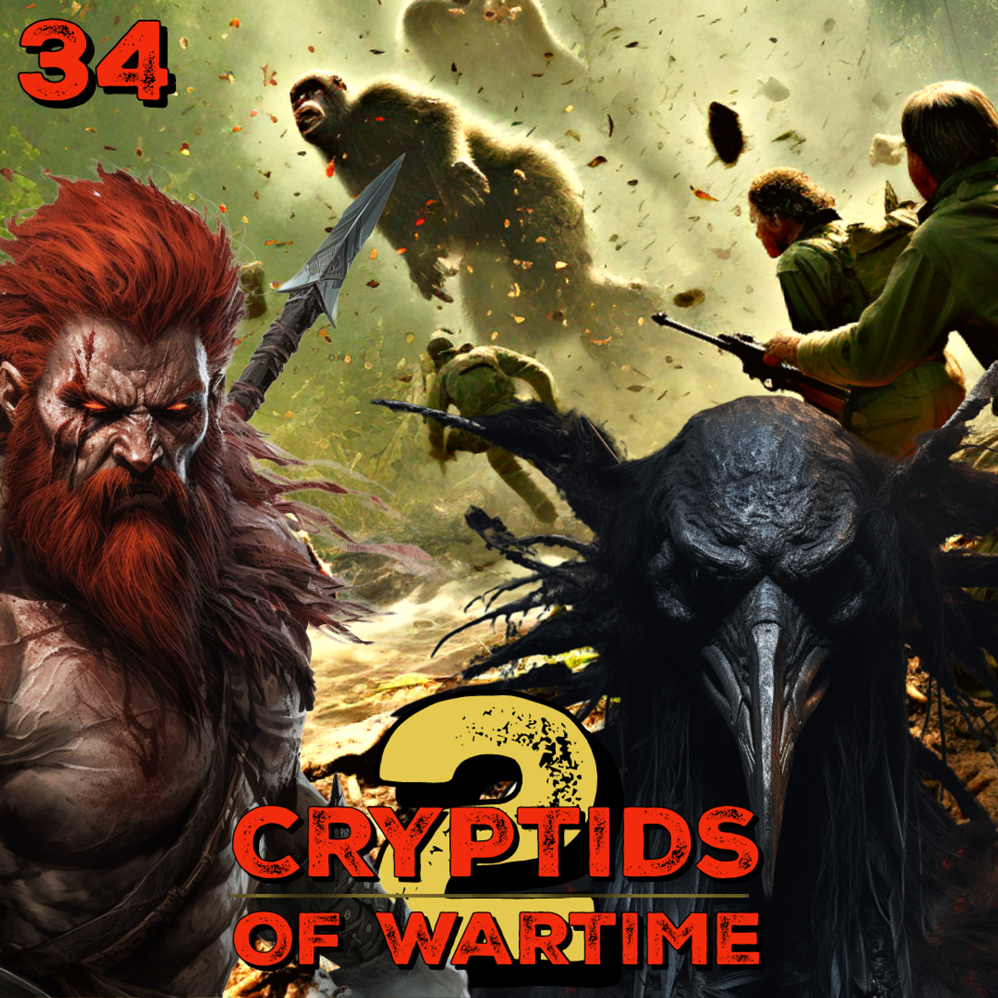 S2 Ep34: CRYPTIDS OF WARTIME 2
