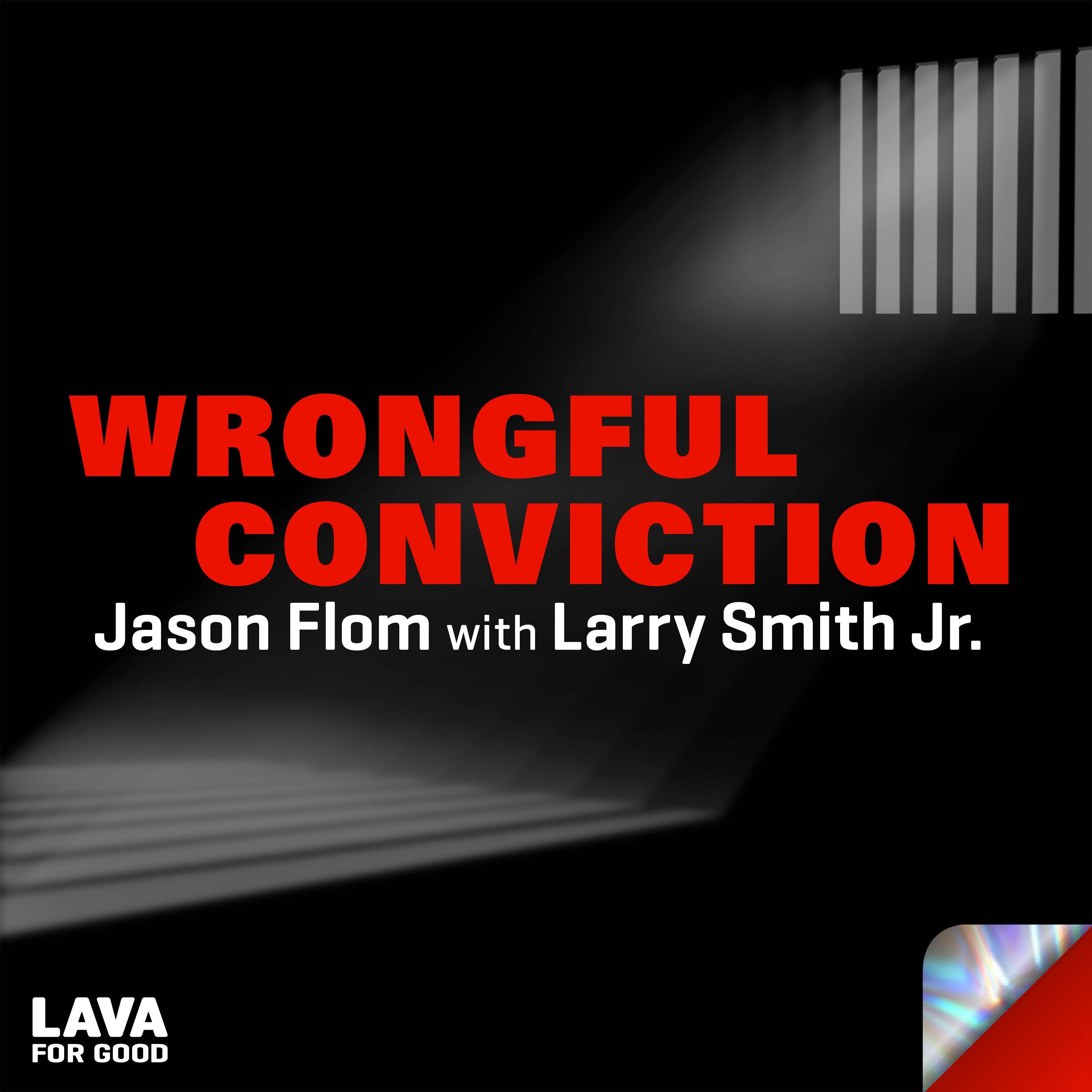 425: #425 Jason Flom with Larry Smith Jr.