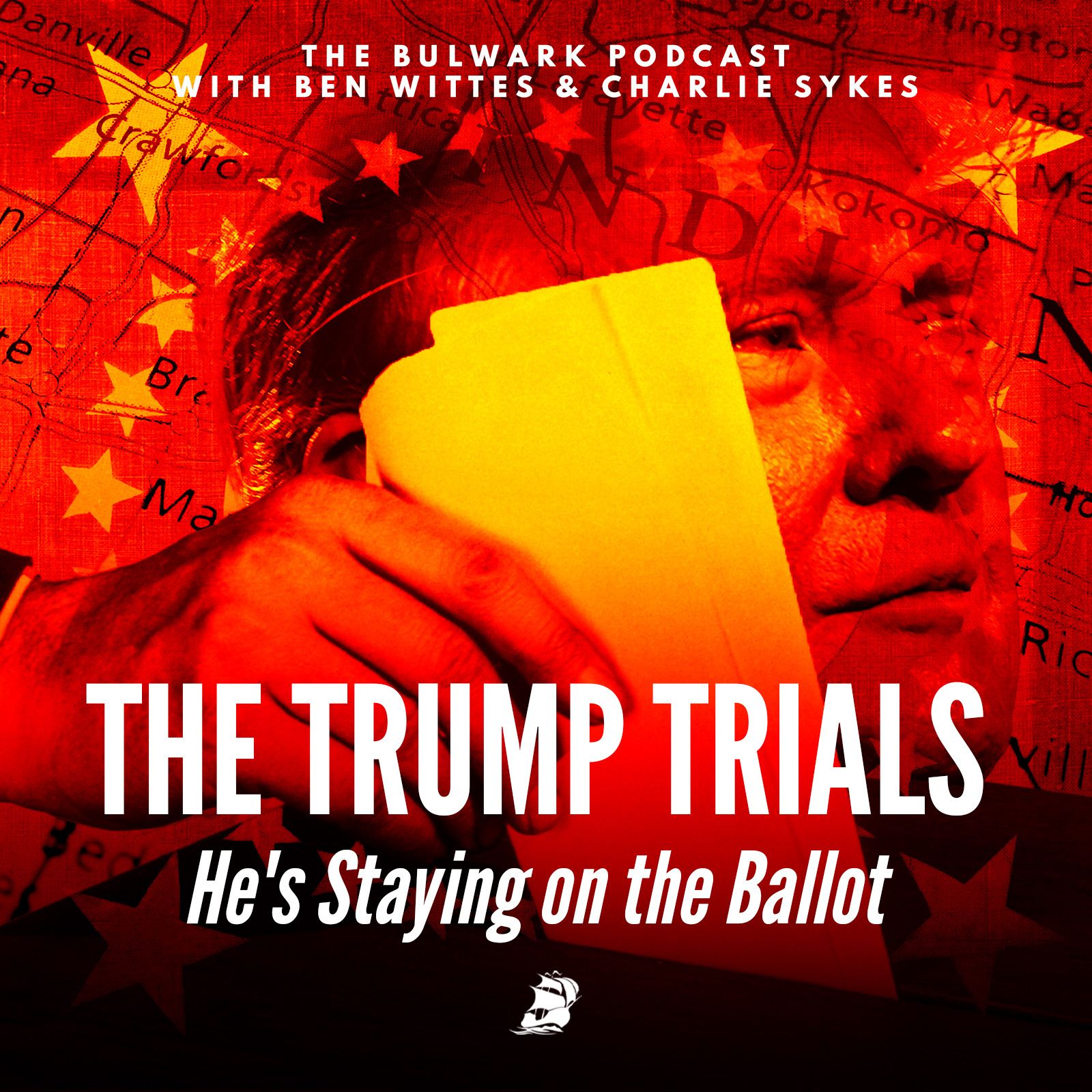 He's Staying on the Ballot by The Bulwark Podcast