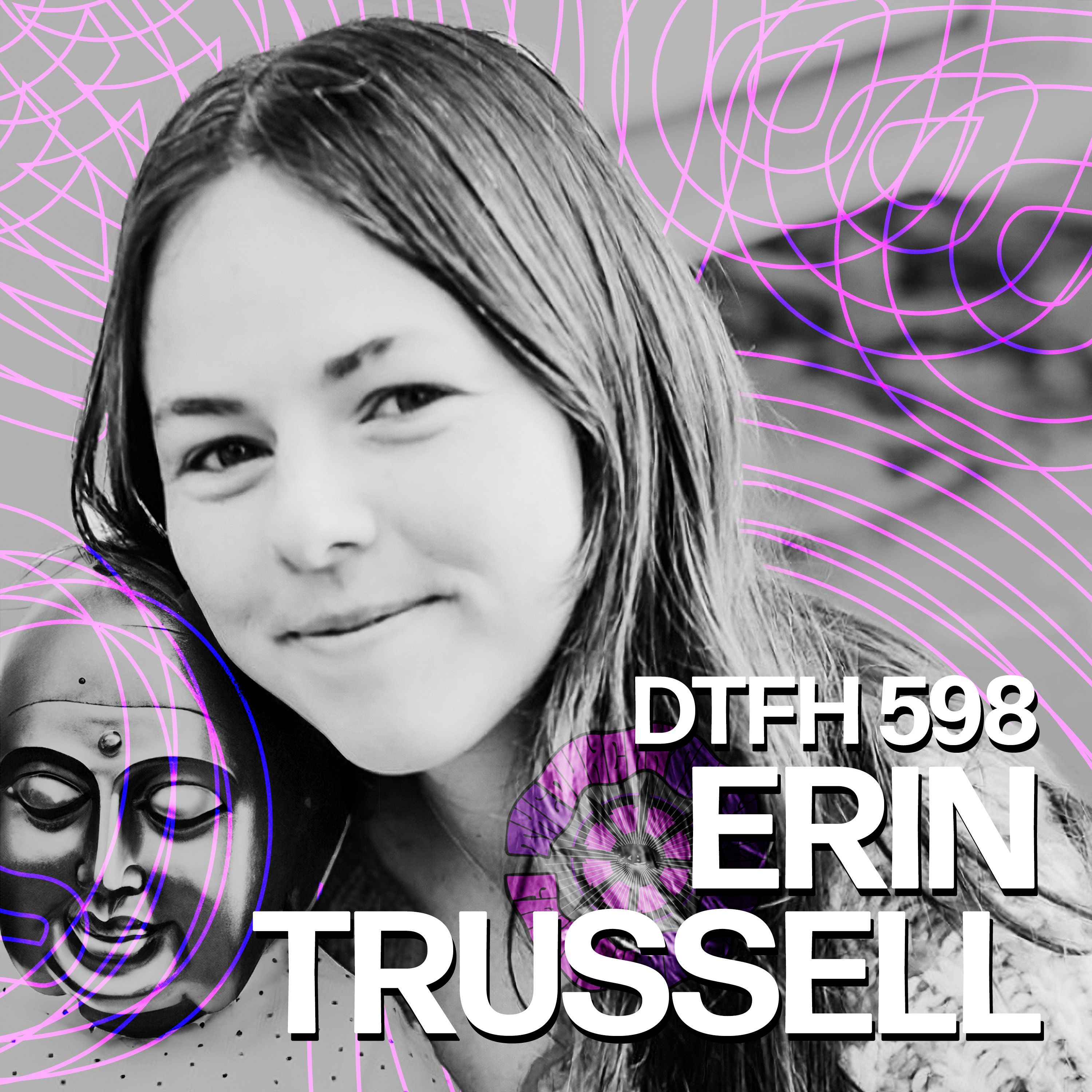 602: Erin Trussell