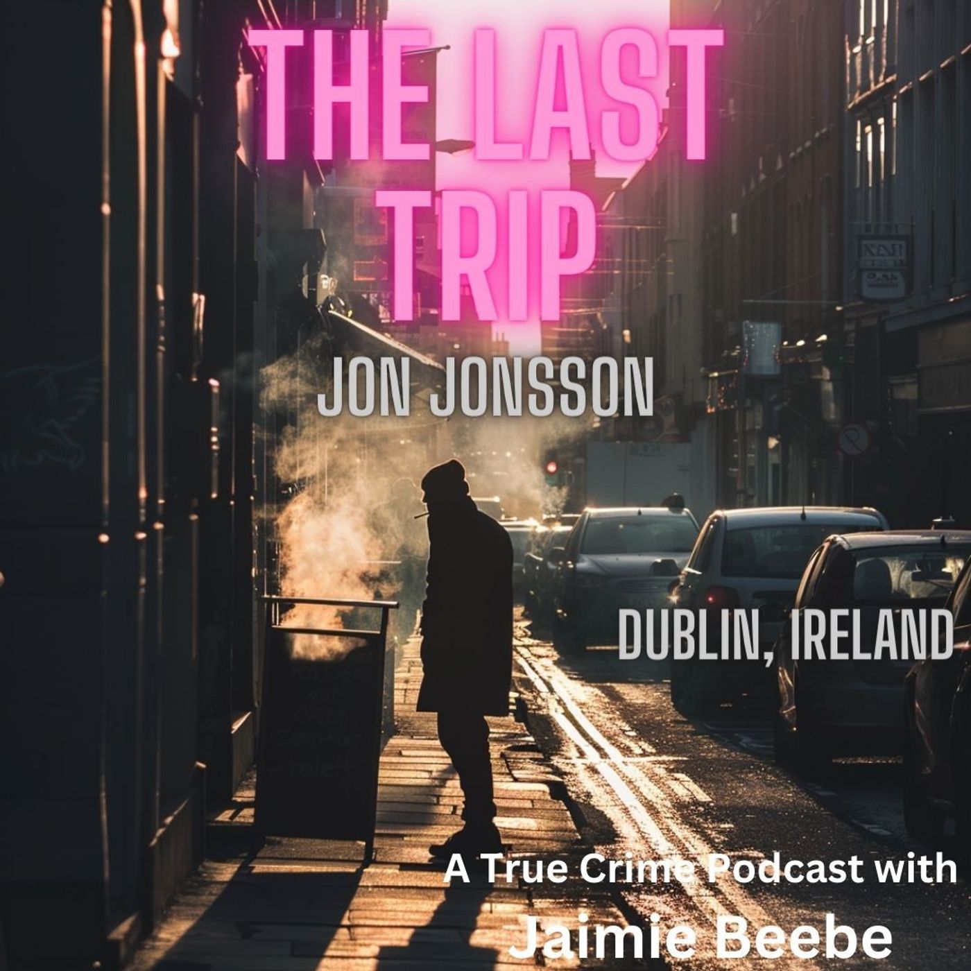 16: Jon Jonsson: Dublin, Ireland