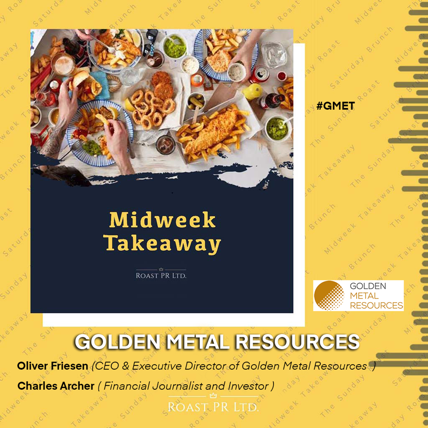 S7 Ep17: Midweek Takeaway with Oliver Friesen, CEO & Executive Director of Golden Metal Resources and Charles Archer, long-term FTSE/AIM investor and freelance financial analyst  (AIM:GMET) #GMET episode artwork