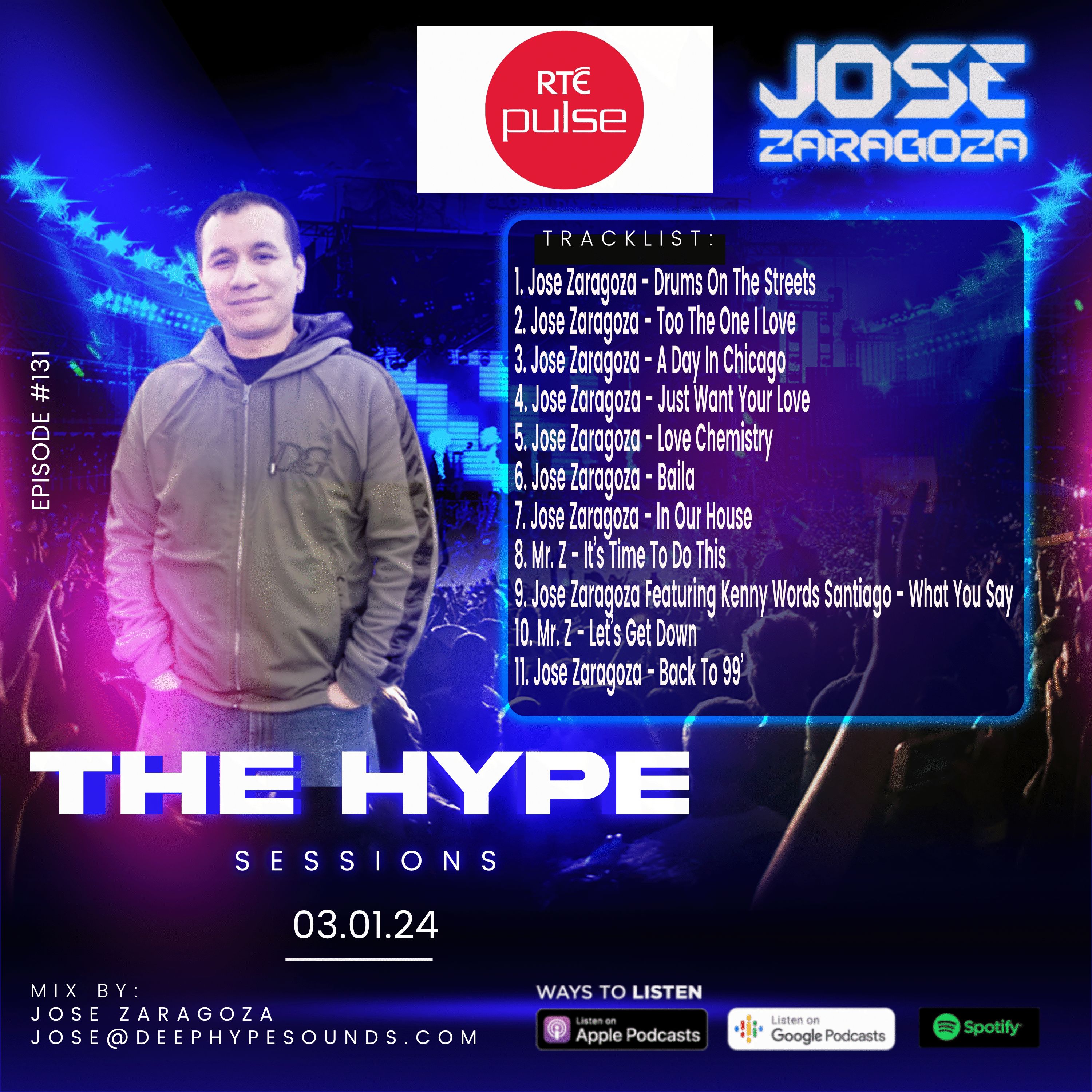 131: Live On RTE Pulse: Jose Zaragoza - The Hype Sessions Volume #131 episode artwork
