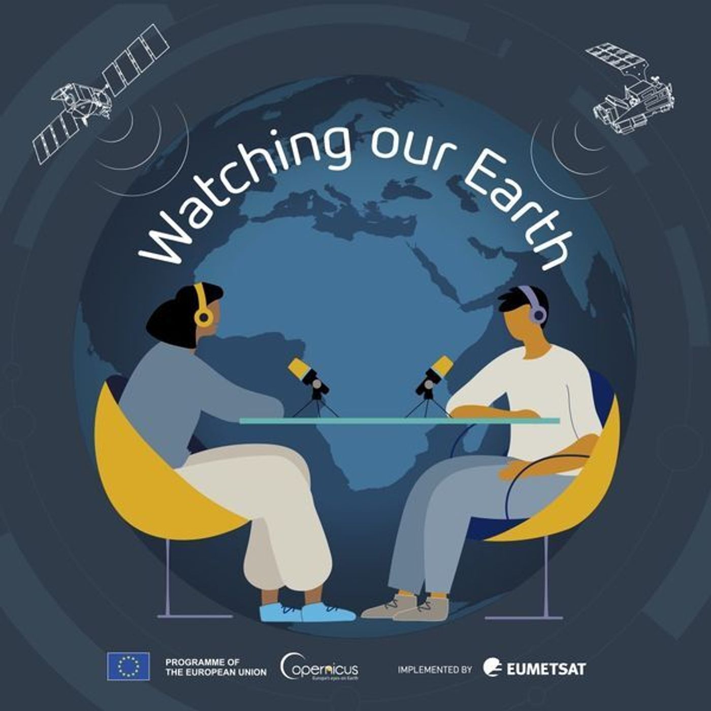 Watching our Earth: EUMETSAT Podcasts