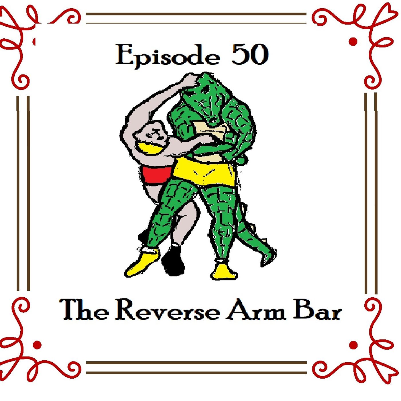 S1 Ep50: The Reverse Arm Bar - Episode 50 episode artwork