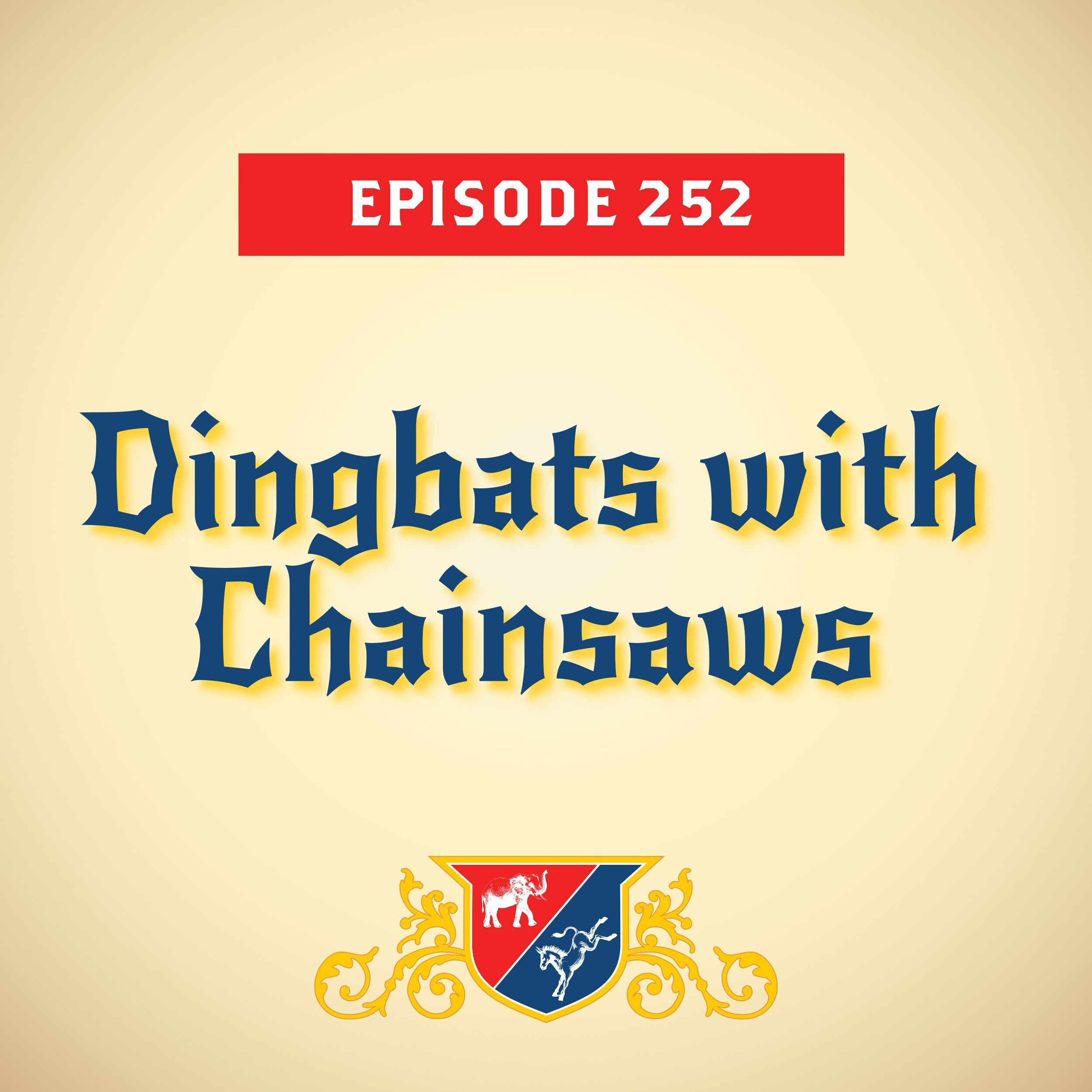 Dingbats with Chainsaws (with Amy Walter)