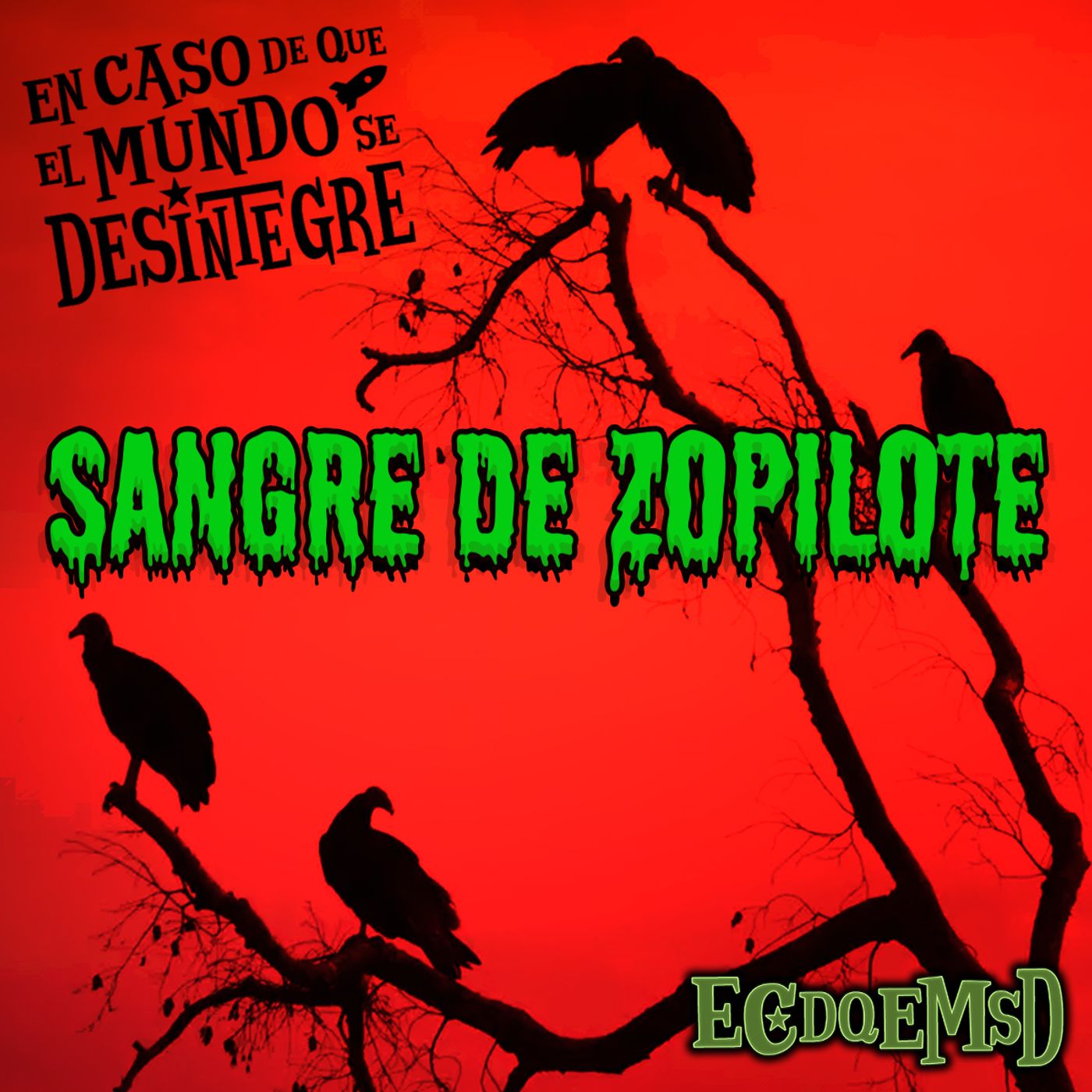 S26 Ep5738: Sangre De Zopilote