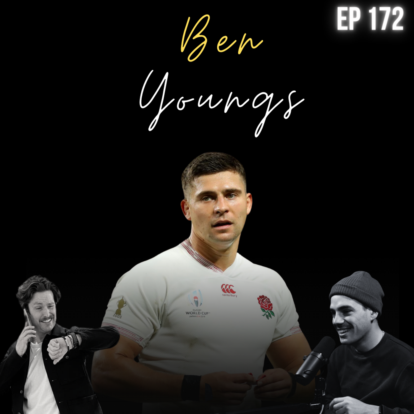 S9 Ep175: Ben Youngs - Eddie Jones's Craziest Stories - Leicester's Brutal Initiations &  The Best Fly Half He Ever Played With!