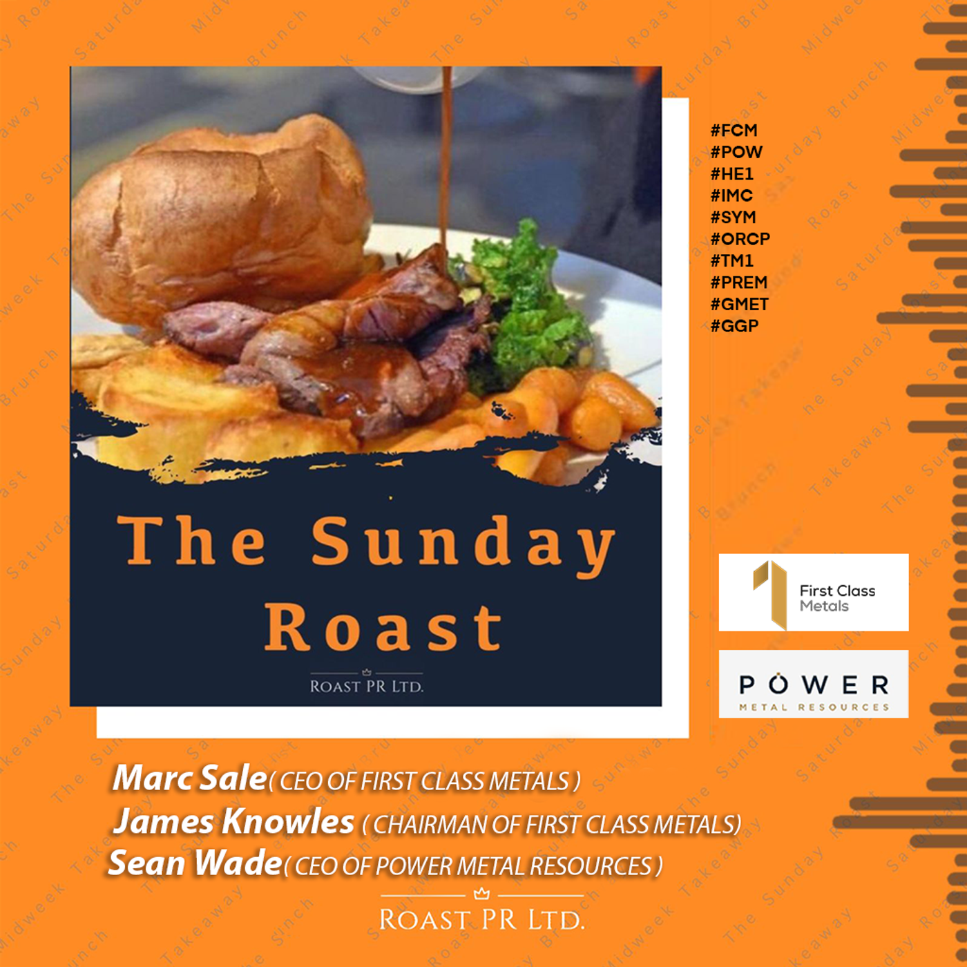 S7 Ep28: Sunday Roast featuring First Class Metals (LSE:FCM) and Power Metal Resources (AIM:POW) #FCM #POW #HE1 #IMC #SYM #ORCP #TM1  #PREM #GMET #GGP episode artwork