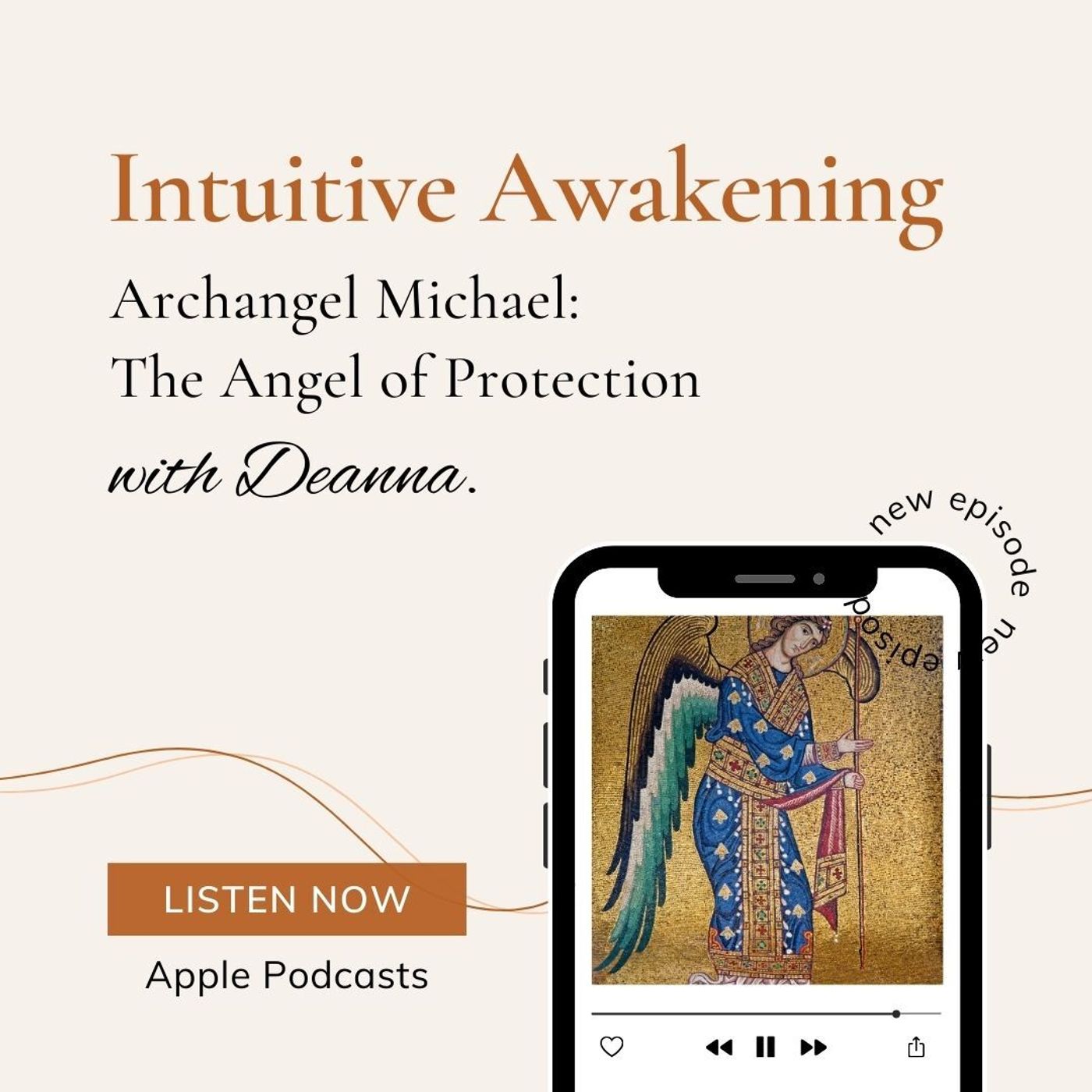 164: Archangel Michael: The Angel of Protection