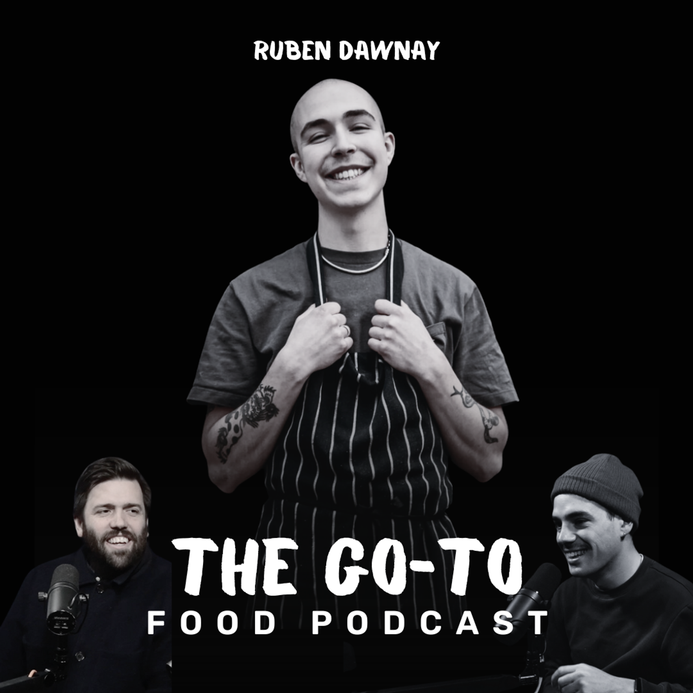 12: Ruben Dawnay aka Ruben Reubens - From Smoking Meats In His Parents Garden To Becoming One Of The Most Sought After Chefs In The Country!