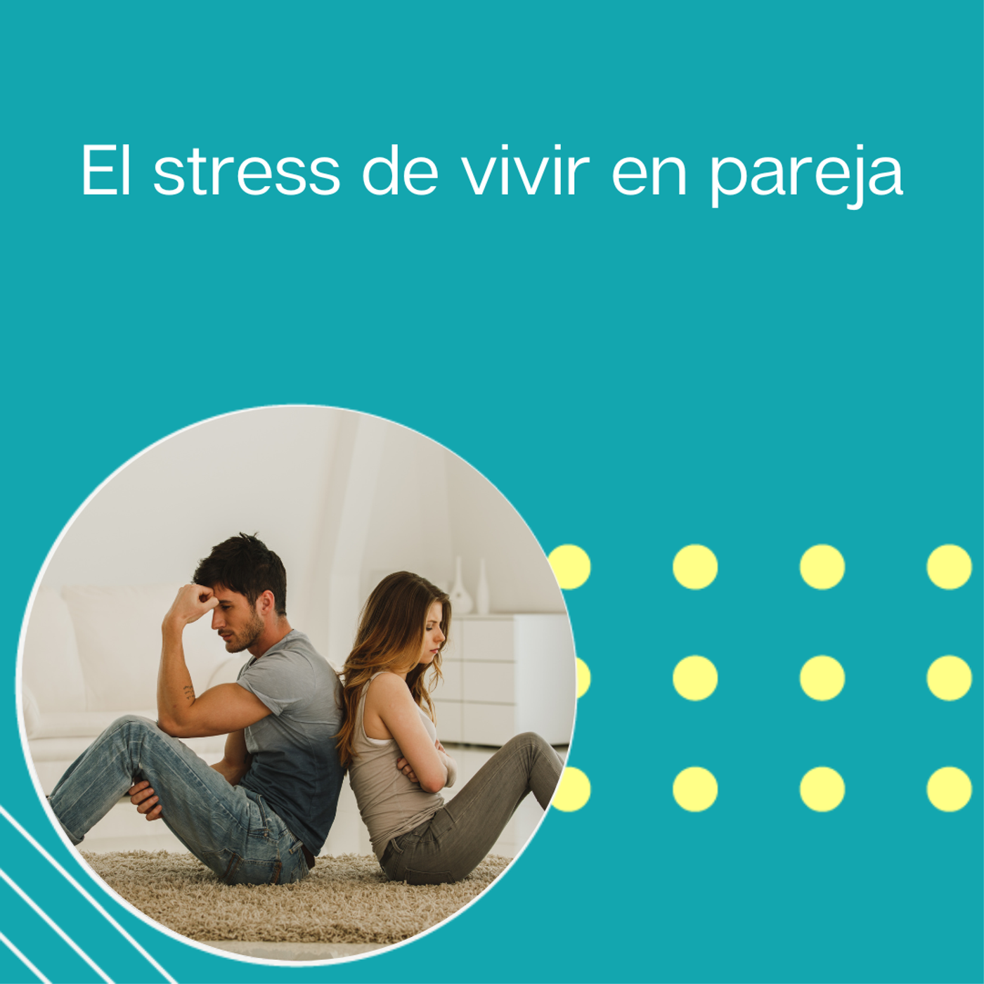 272: "El stress de vivir en pareja” | Tu programa "Hablemos" con el Dr. Eduardo López Navarro | episode artwork