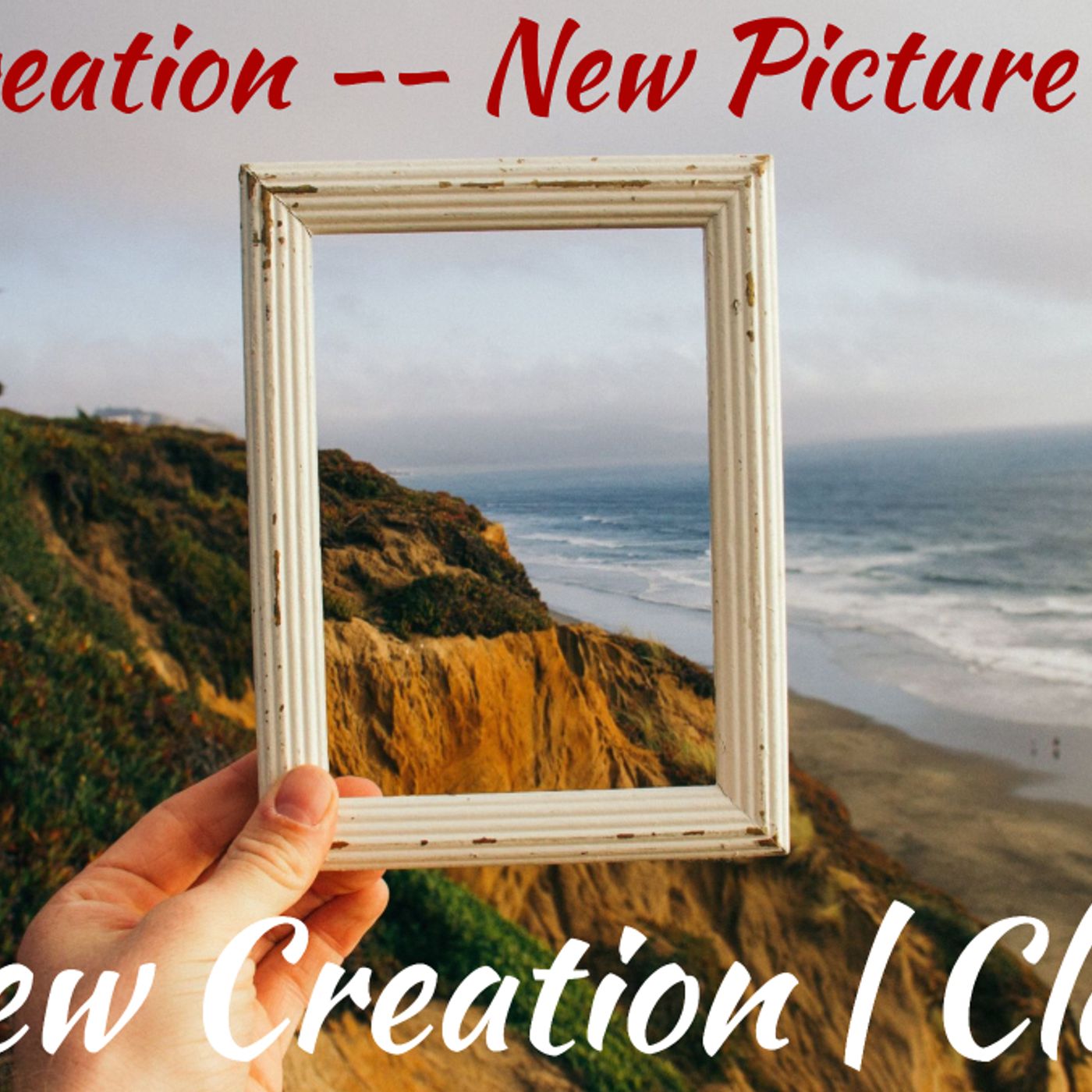 S2 Ep2188: A New Creation | Class 4 - 