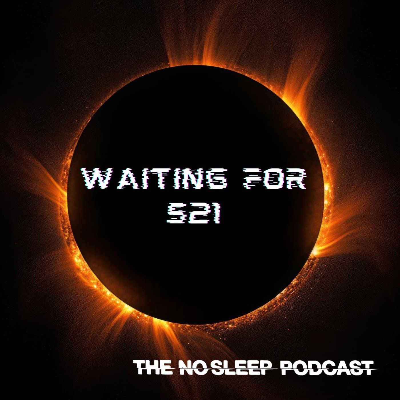 S20: NoSleep Podcast Waiting for Season 21 - Part 1