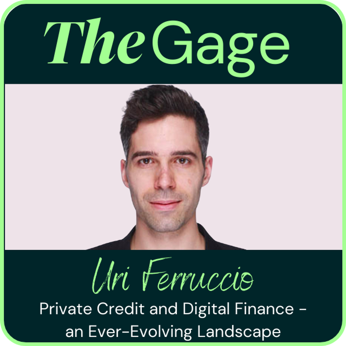 Episode 26 - Private Credit and Digital Finance - an Ever-Evolving Landscape episode artwork