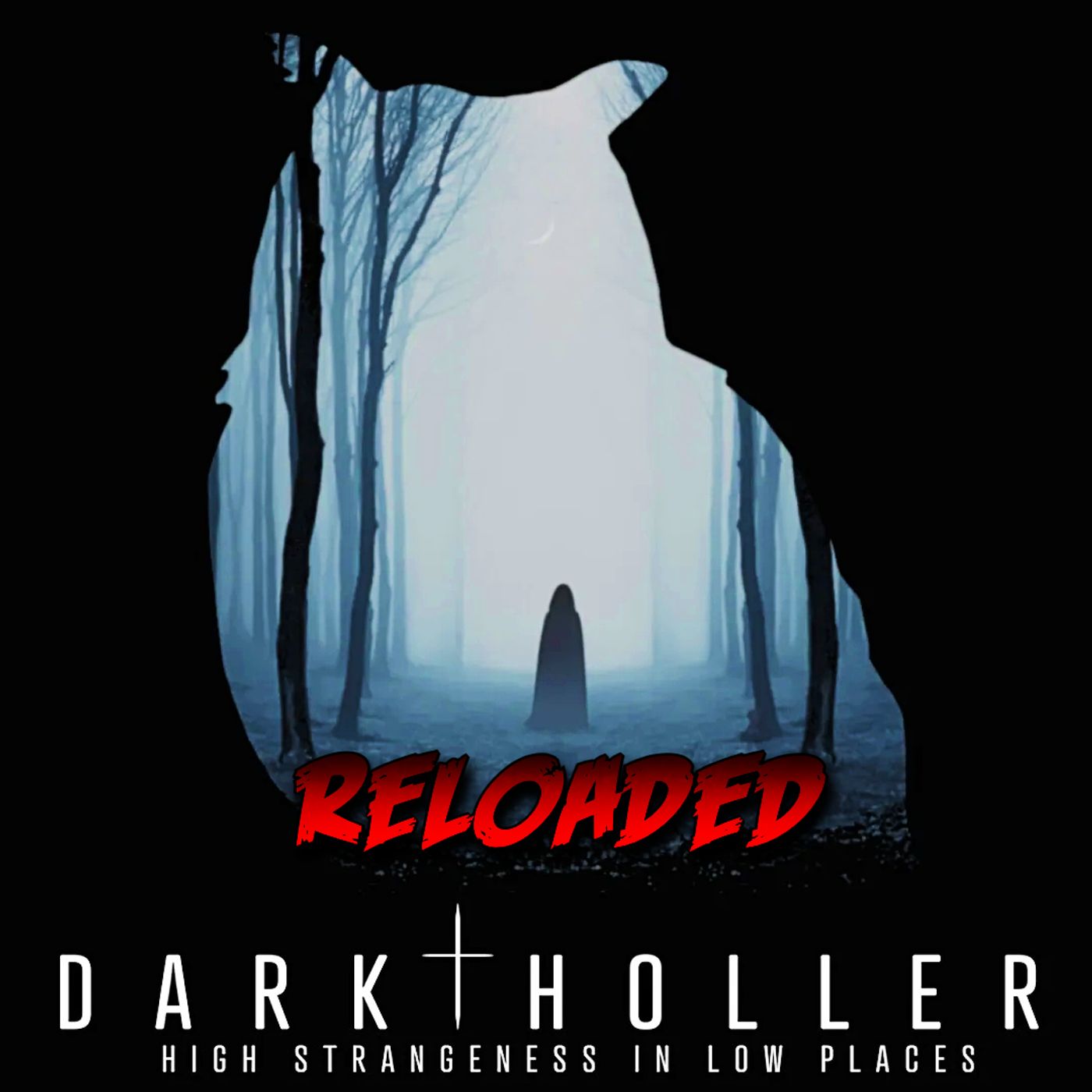 RELOADED | 486: The Dark Holler