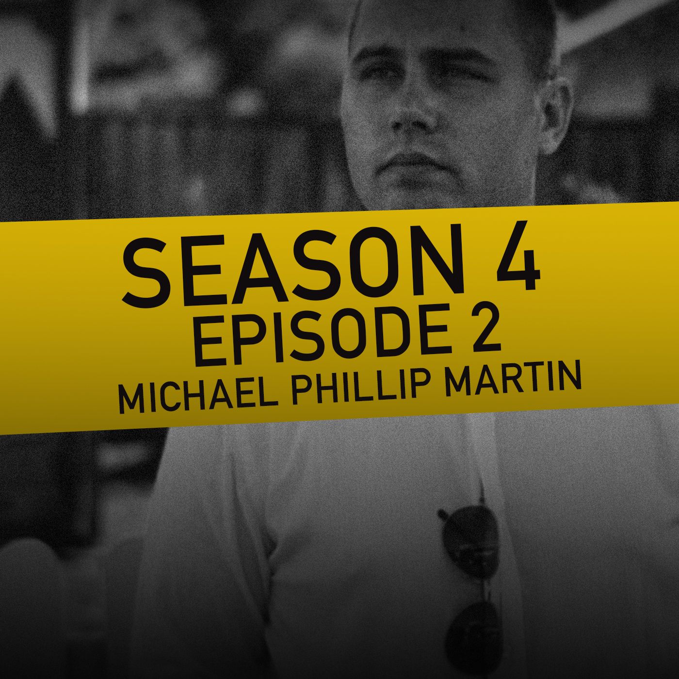 S4 Ep2: Michael Phillip Martin