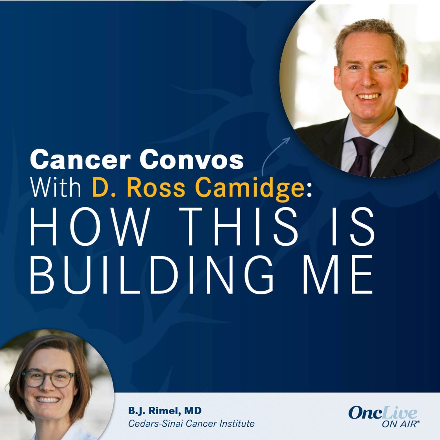 S1 Ep19: Camidge and Rimel on the Importance of Cultivating Inclusive Gynecologic Oncology Practices episode artwork
