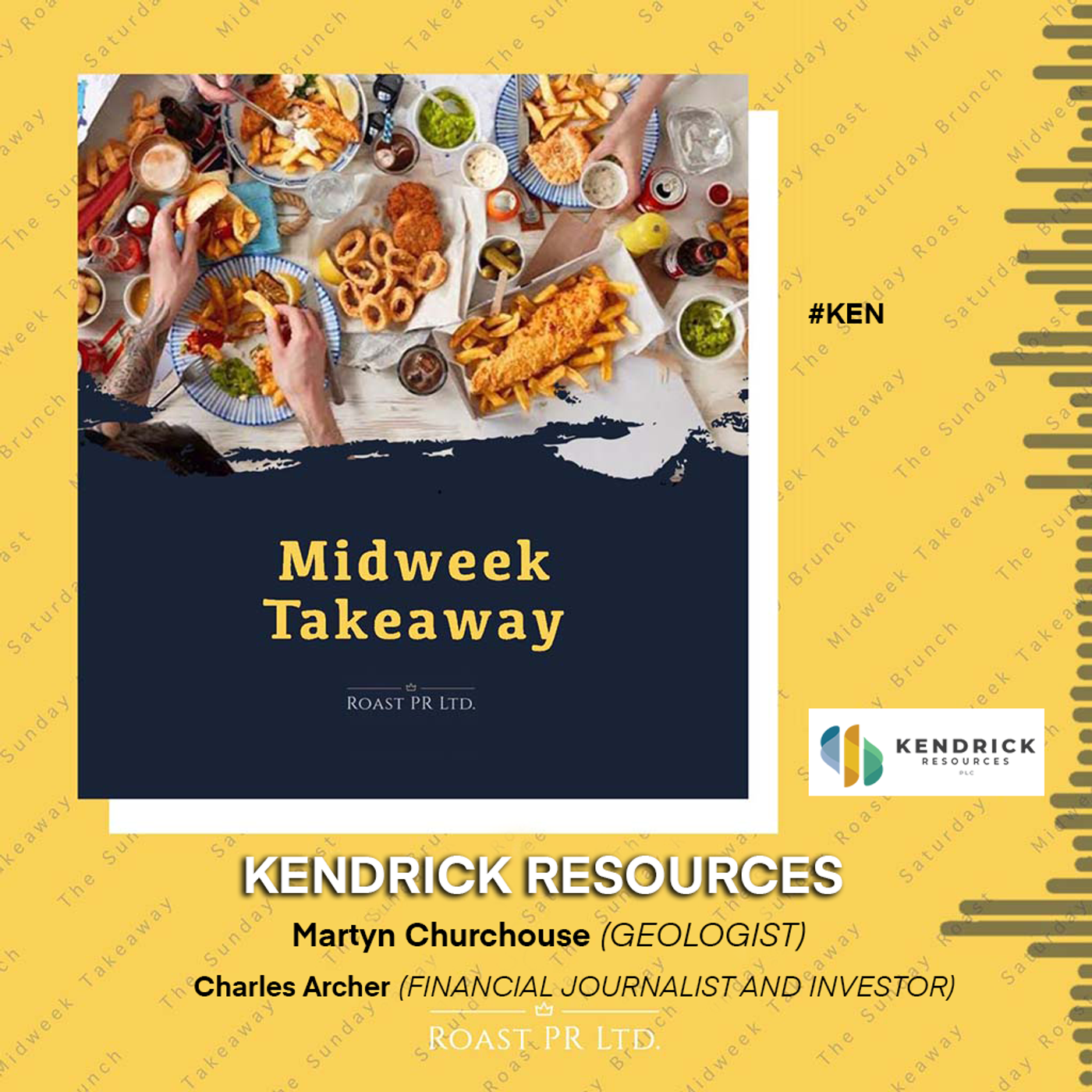 S7 Ep36: Midweek Takeaway with Martyn Churchouse, Geologist from Kendrick Resources and Charles Archer, long-term FTSE/AIM investor and freelance financial analyst #KEN episode artwork
