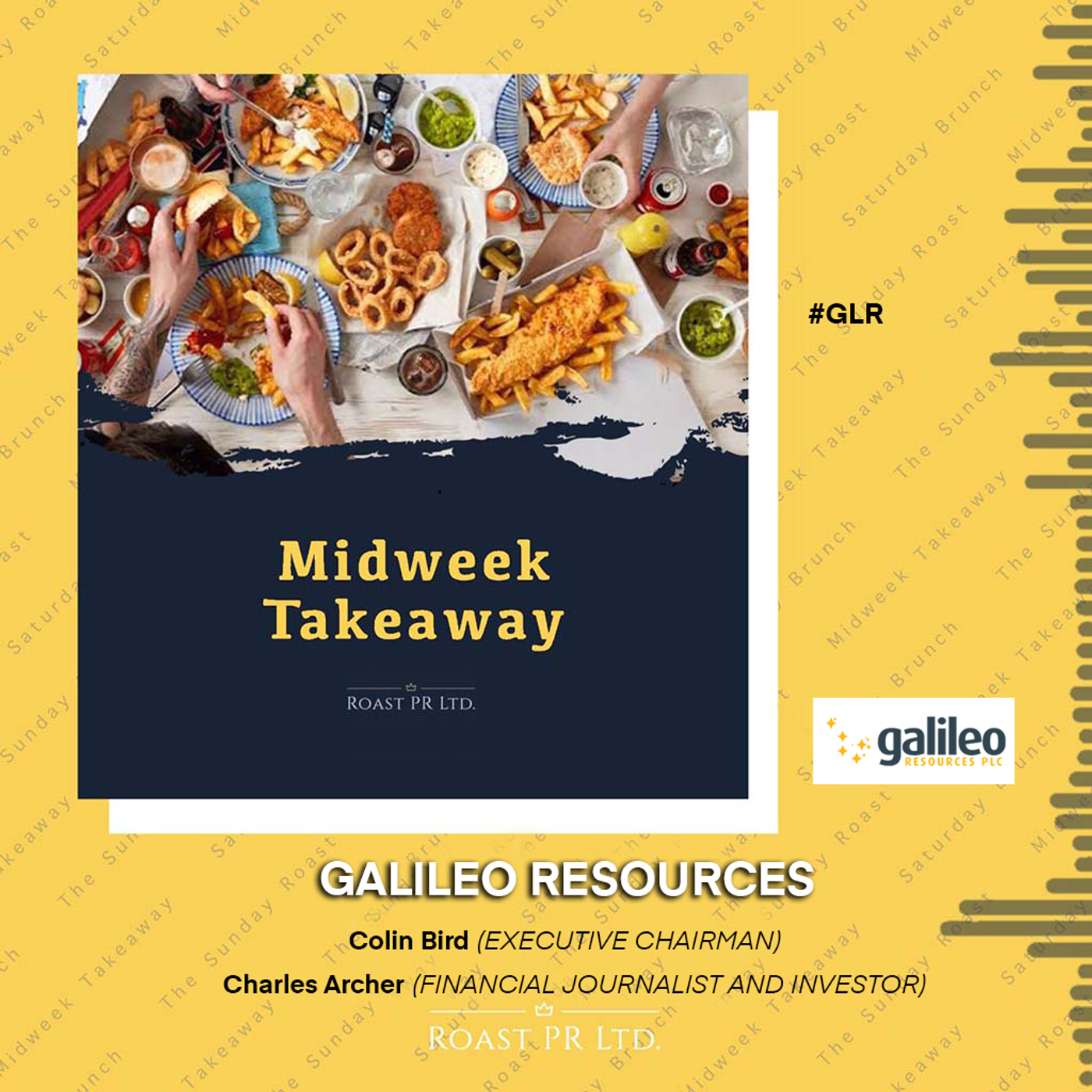 S8 Ep4: Midweek Takeaway with Colin Bird Executive Chairman of Galileo Resources and Charles Archer, long-term FTSE/AIM investor and freelance financial analyst (AIM:GLR) #GLR