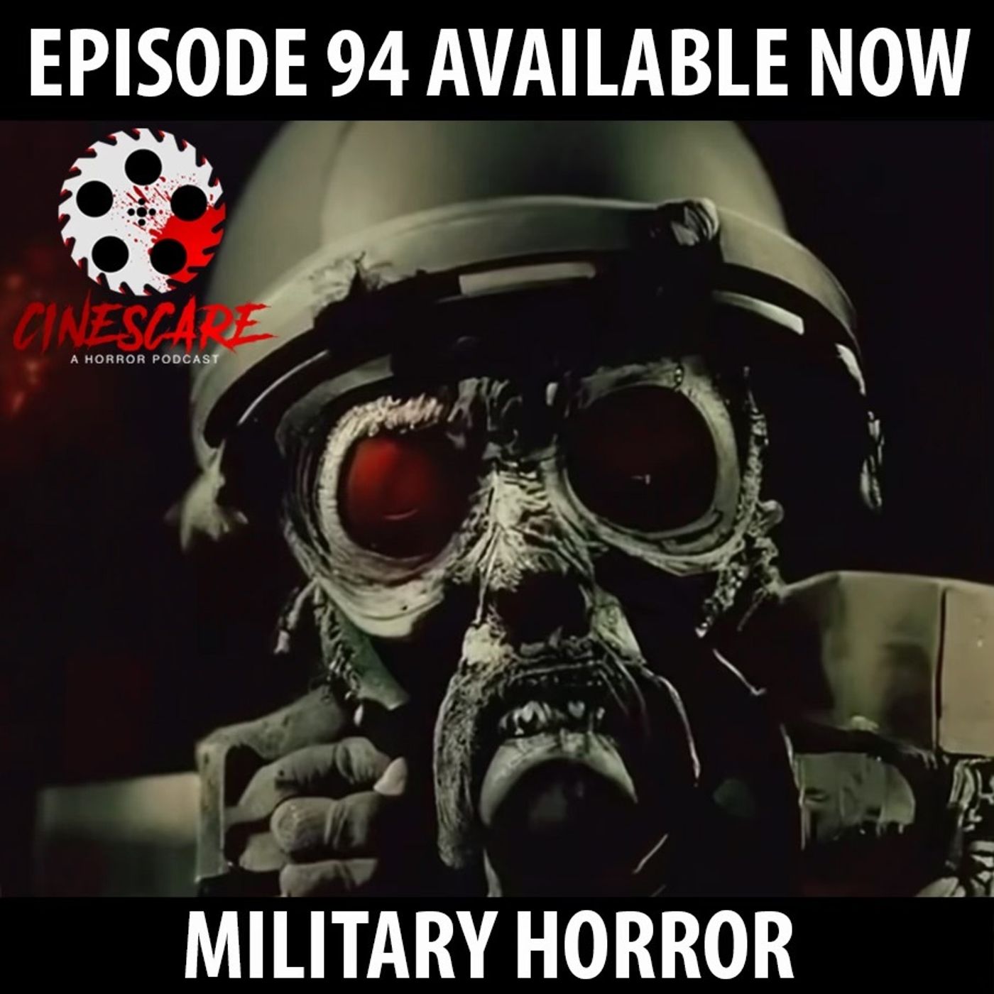 94: Military Horror!