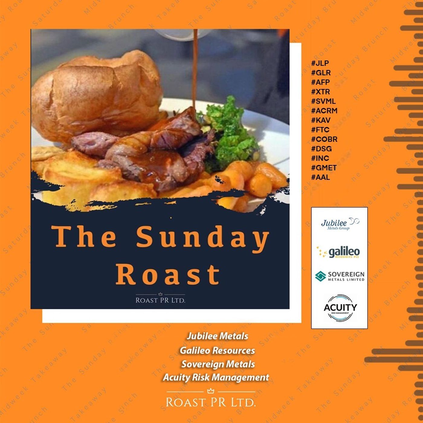 S8 Ep5: Sunday Roast featuring Jubilee Metals, Galileo Resources, Sovereign Metals and Acuity Risk Management #JLP #GLR #AFP #XTR #SVML #ACRM #KAV #FTC #COBR #DSG #INC #GMET #AAL