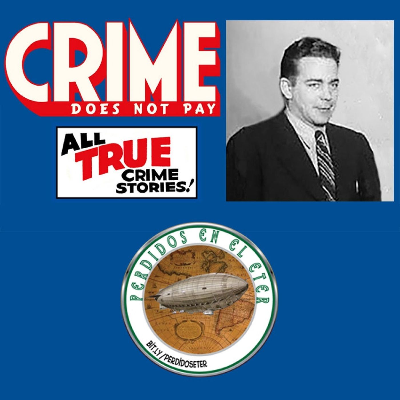 S22 Ep574: Perdidos En El Éter #574 - El Crimen No Paga: La Sangrienta Historia De Bob Wood episode artwork