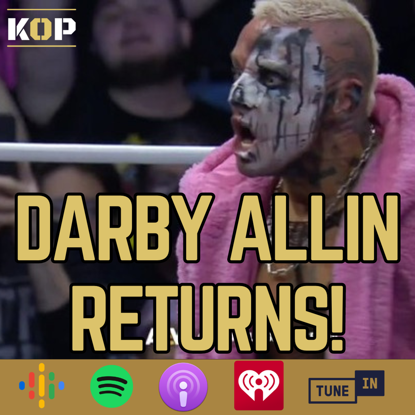 S4 Ep208: Darby Allin Returns!
