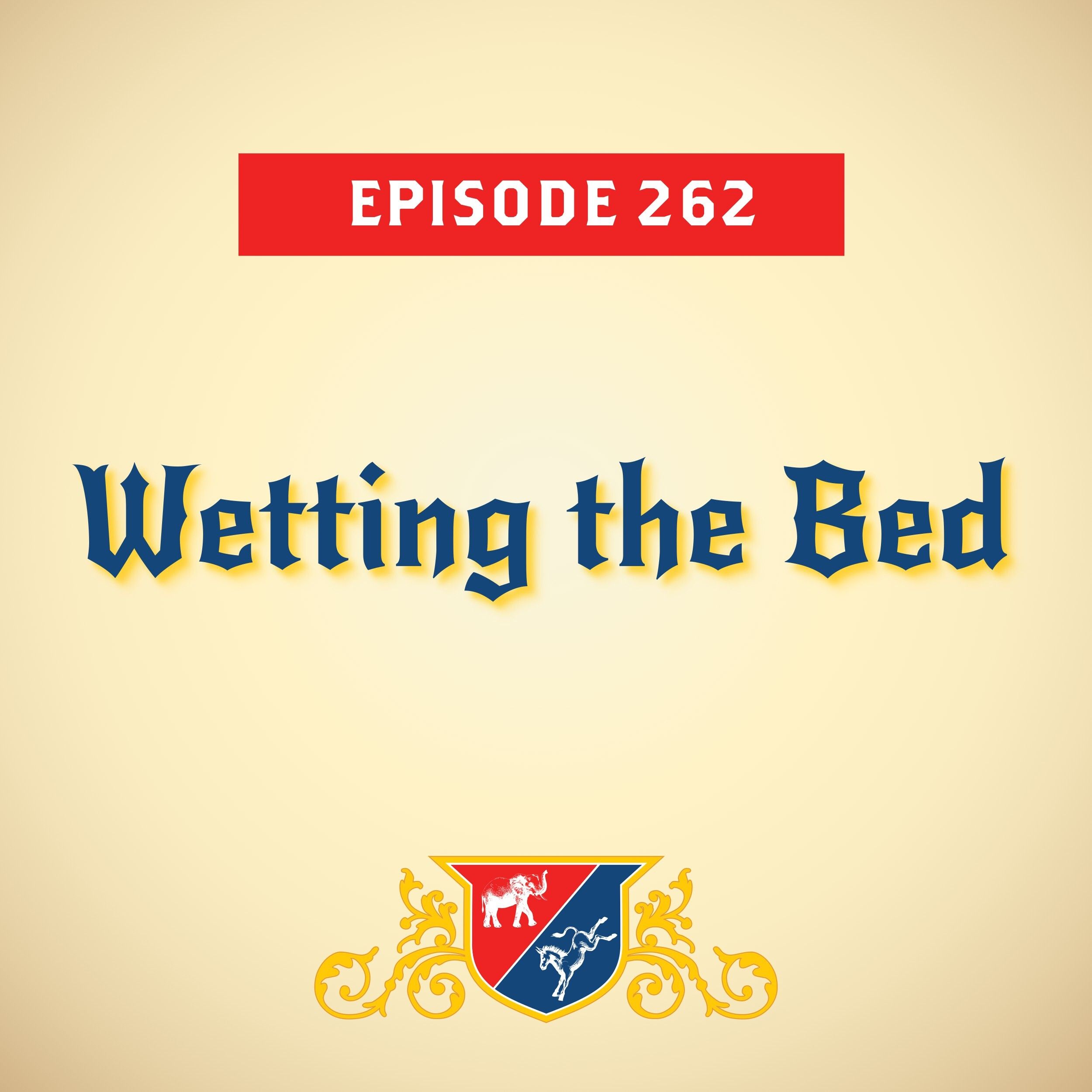 cover of episode Wetting the Bed (with Howard Wolfson)