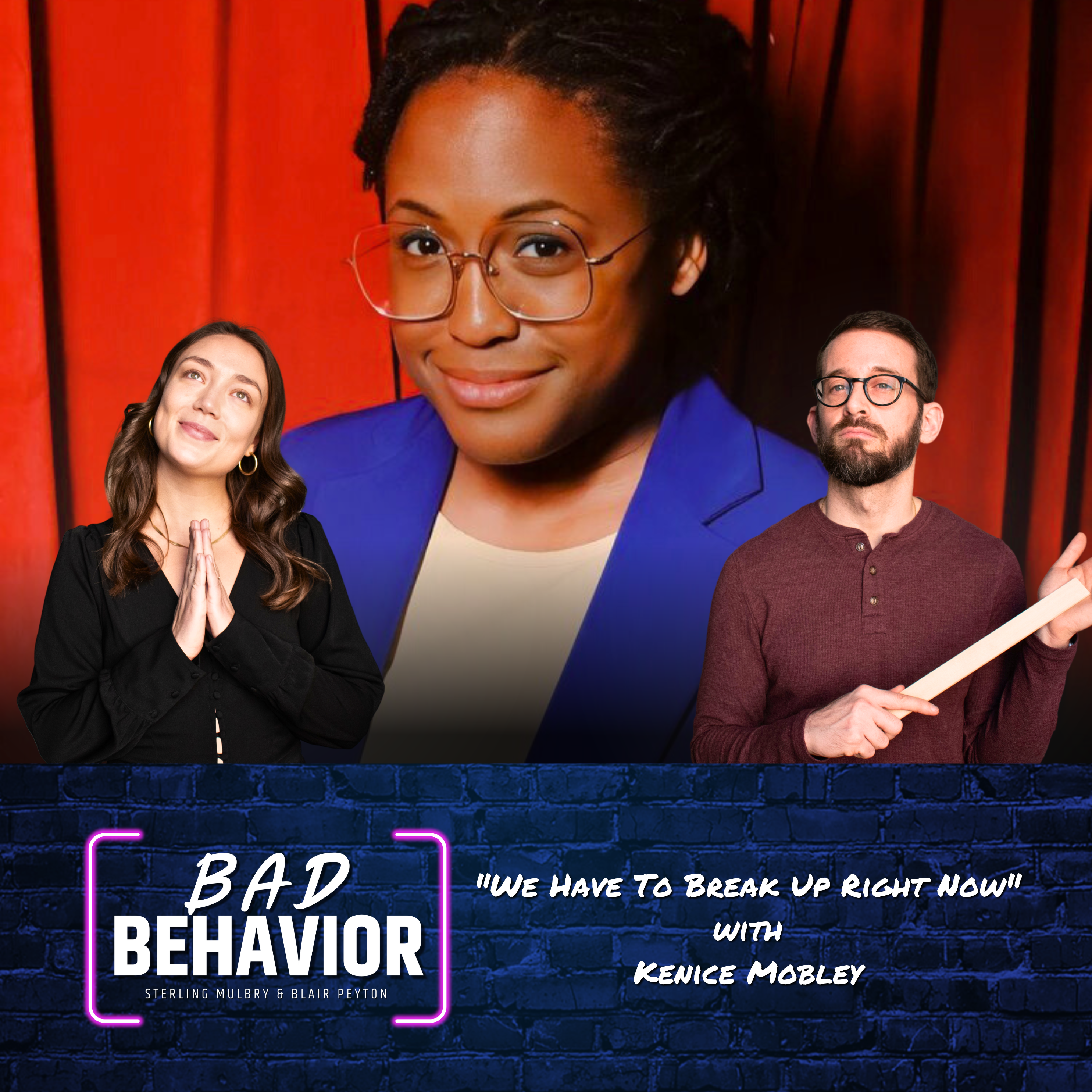 S2 Ep18: "We Have To Break Up Right Now" with Kenice Mobley episode artwork