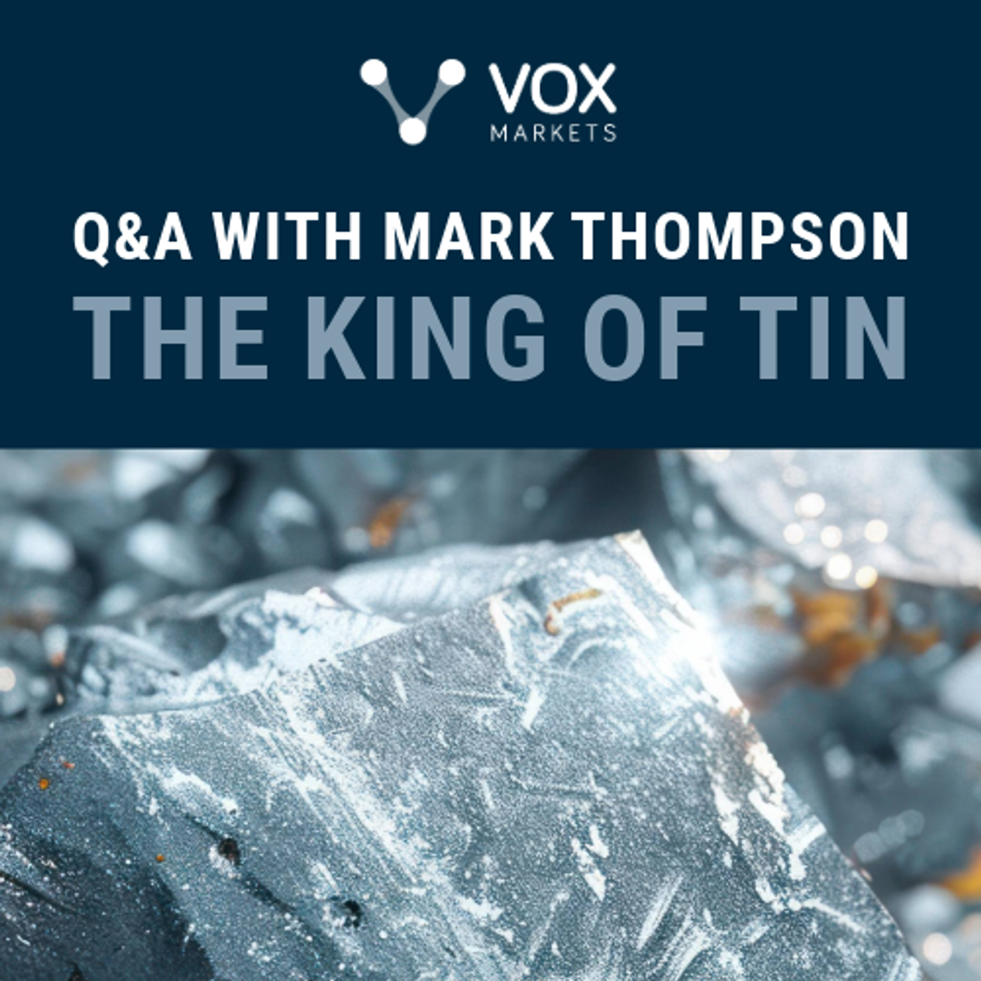 Q&A with Mark Thompson, The King of Tin