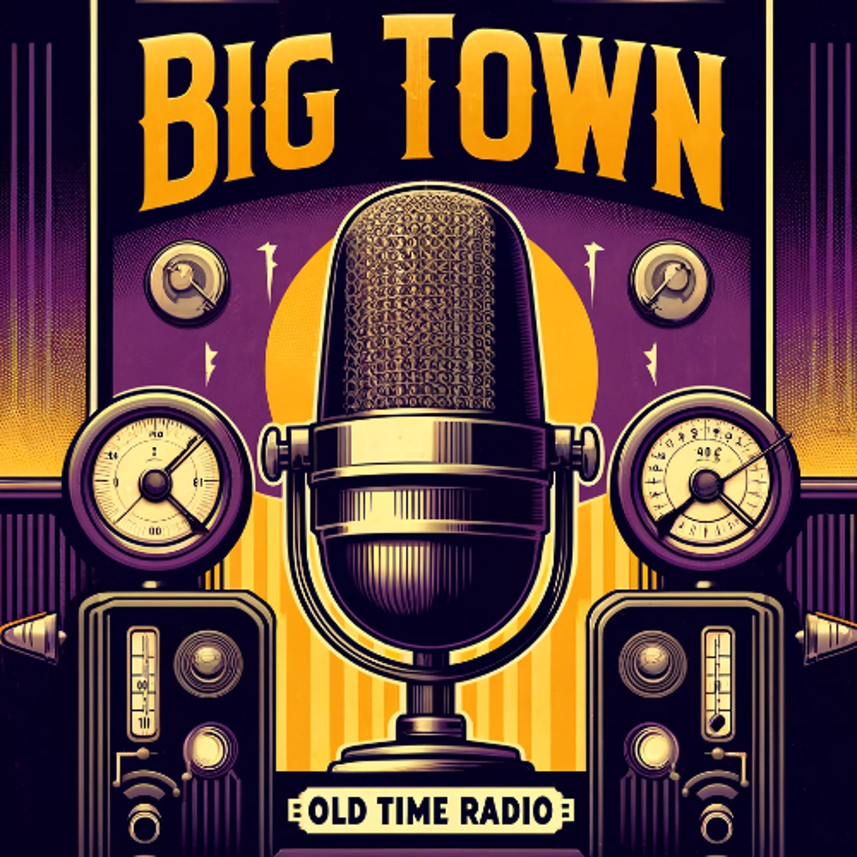 Big Town: Double Murder - The Twisted Tale of Deceit and Justice