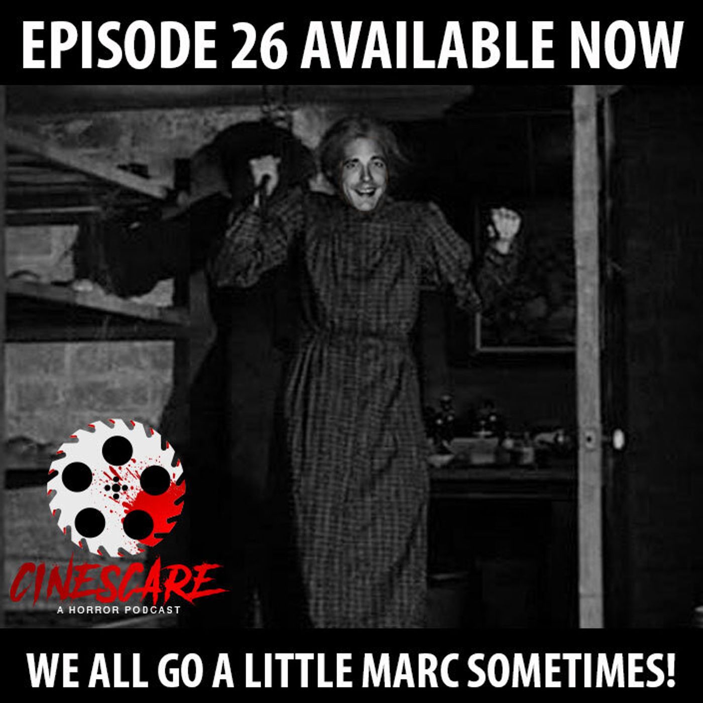 Cinescare Horror Podcast