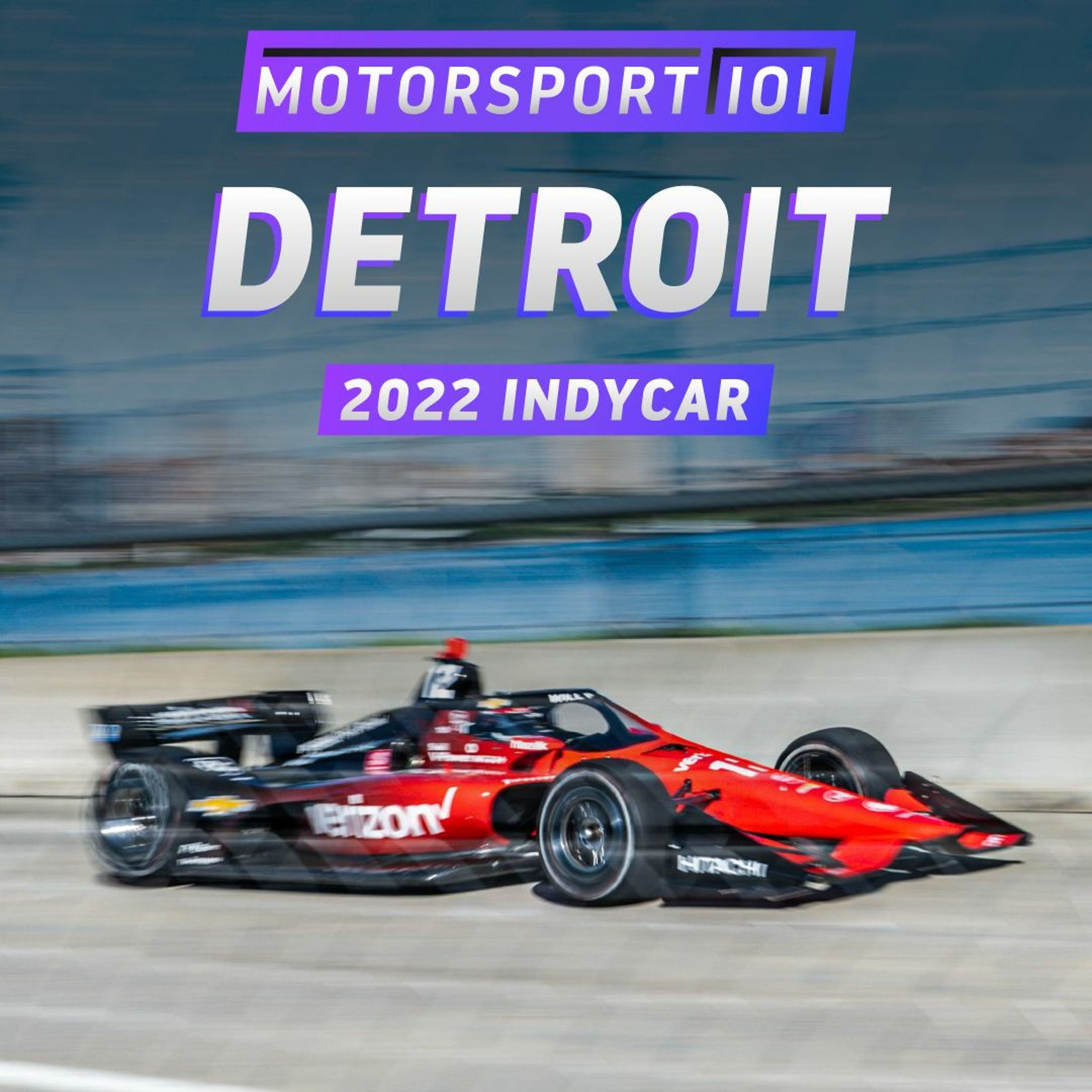 Episode #369: 2022 IndyCar Grand Prix of Detroit Report episode artwork