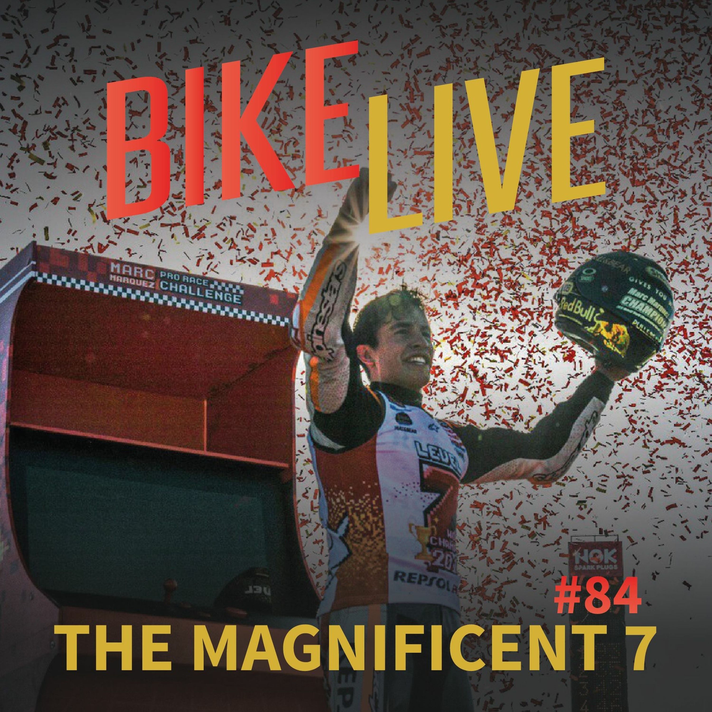 BikeLive #84 - The Magnificent Seven episode artwork