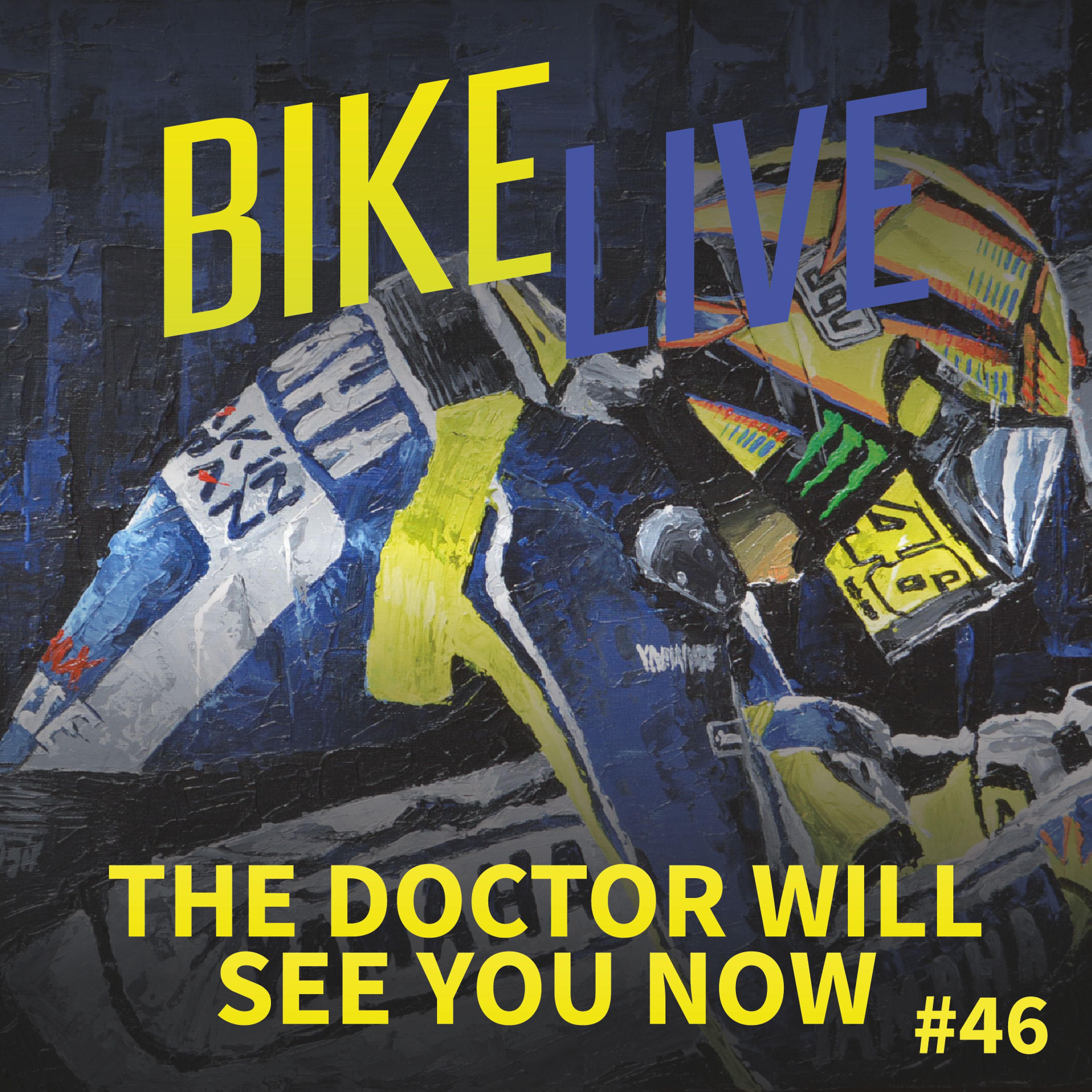 BikeLive #46 - The Doctor Will See You Now episode artwork