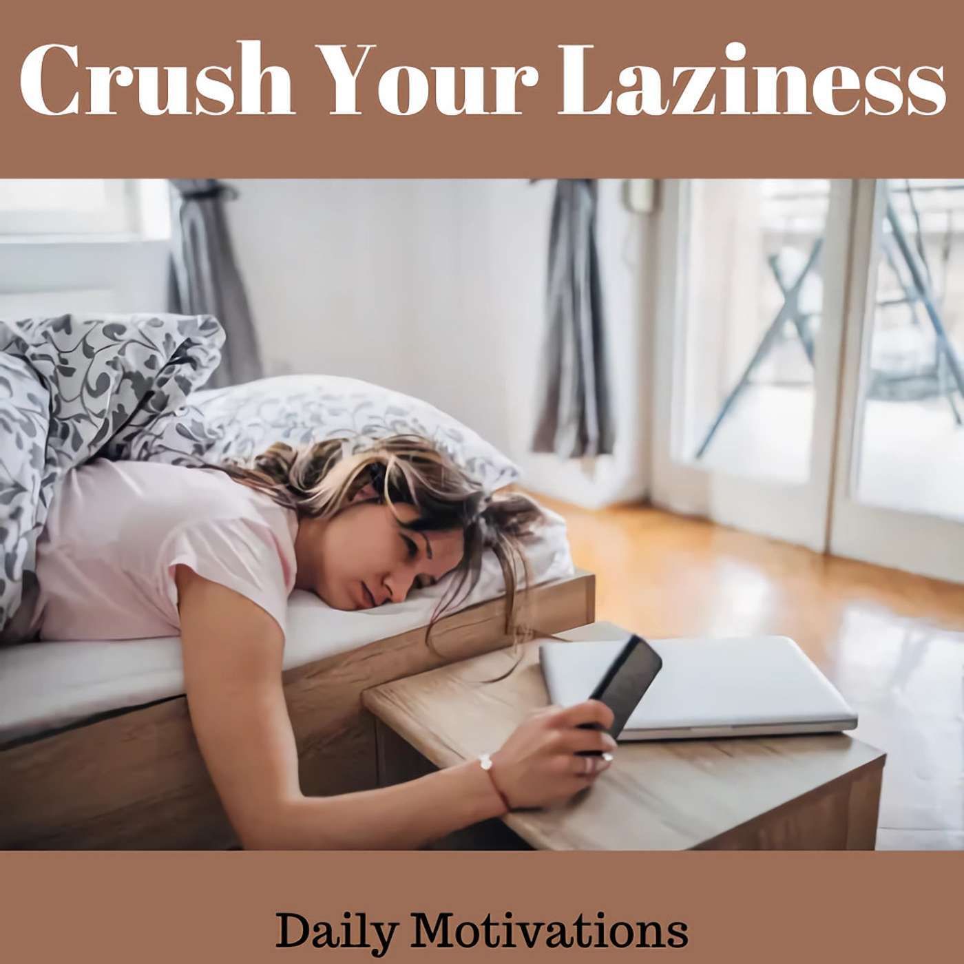 KILL LAZINESS FOR GOOD