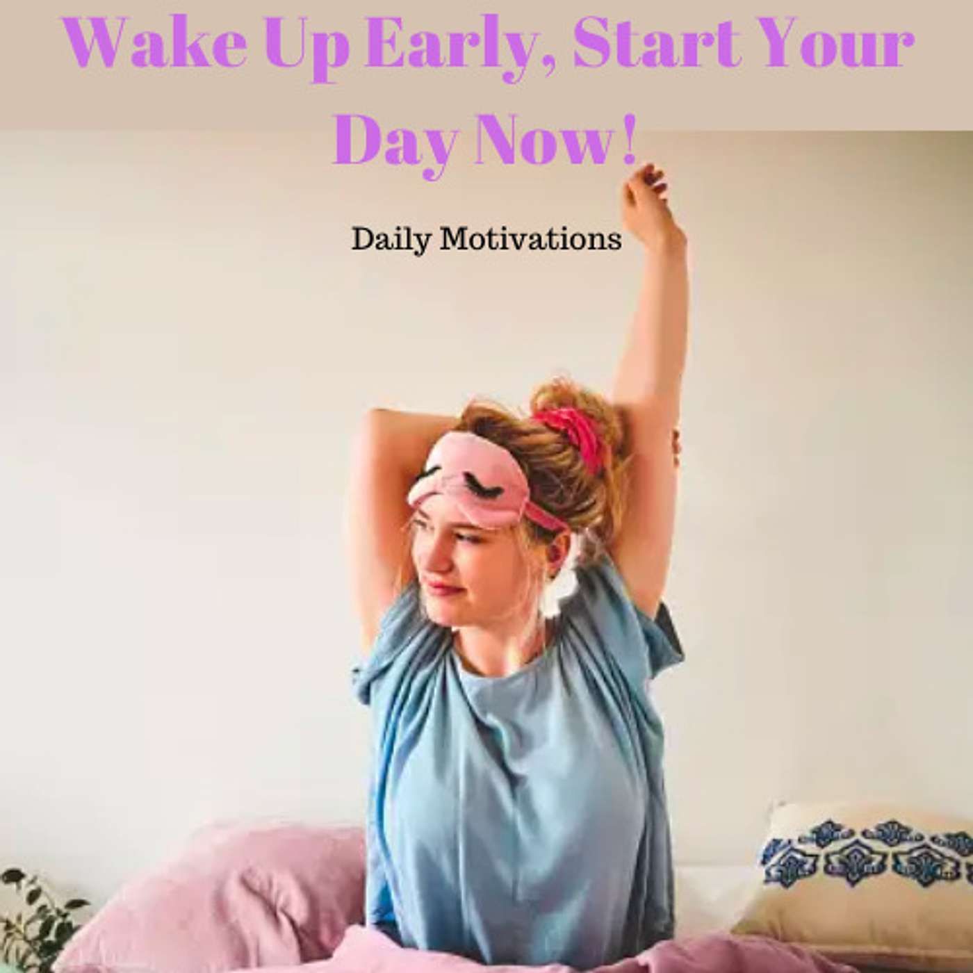 THE BEST MORNING MOTIVATION