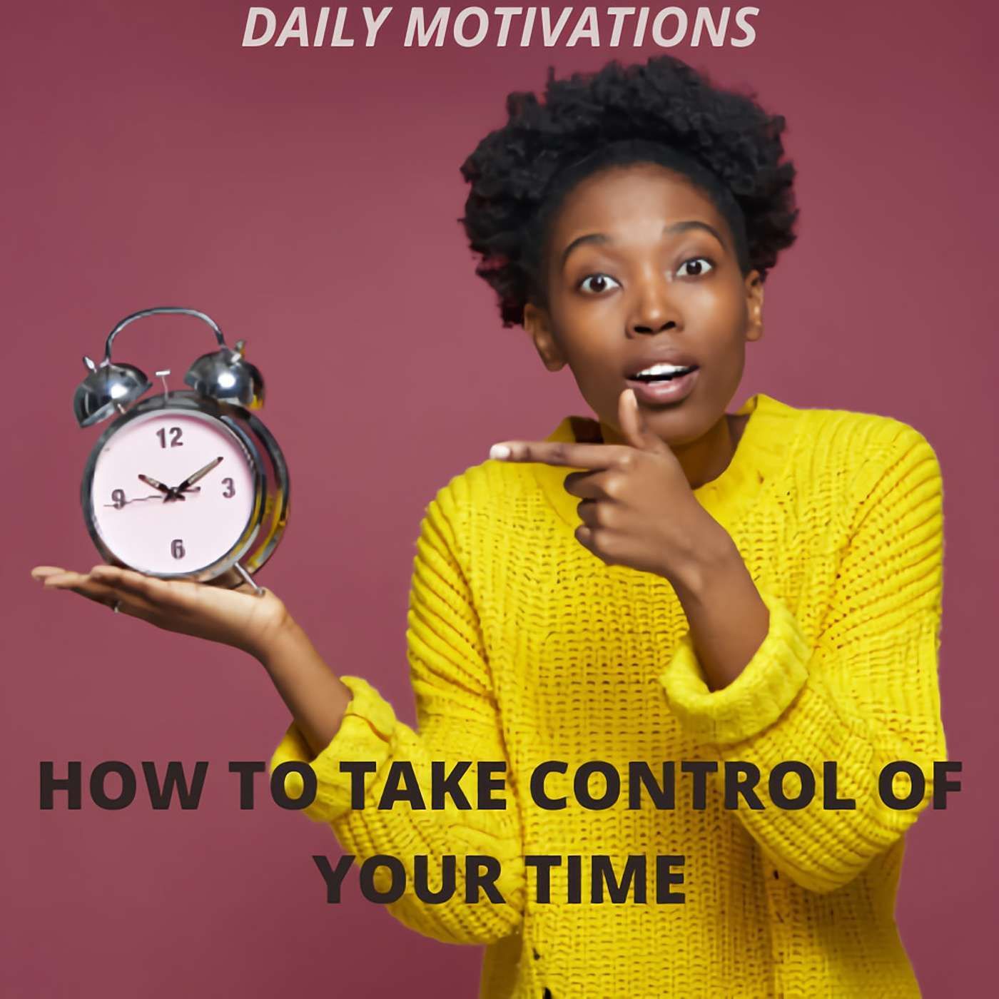 Daily Motivations