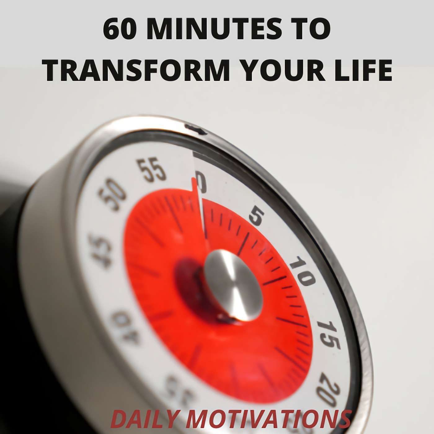 60 MINUTES TO TRANSFORM YOUR LIFE