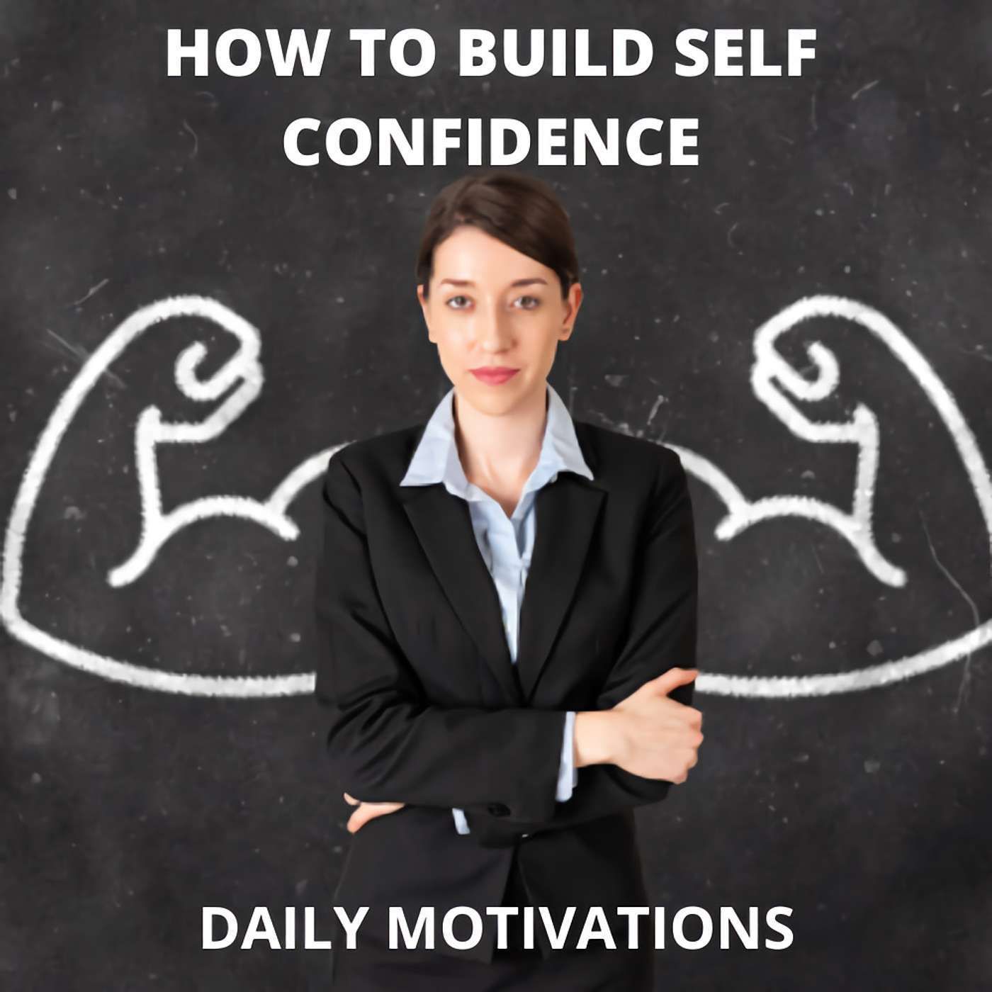 HOW TO BUILD SELF CONFIDENCE