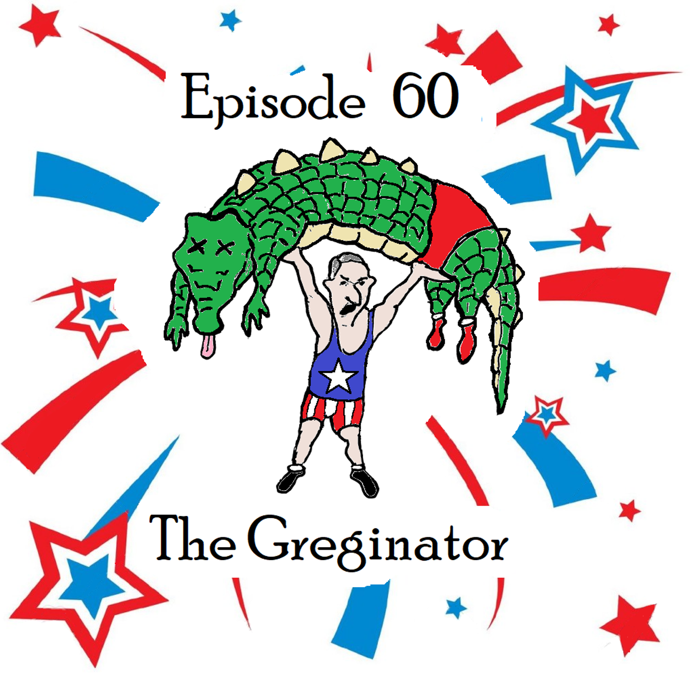 S1 Ep60: The Greginator - Episode 60 episode artwork