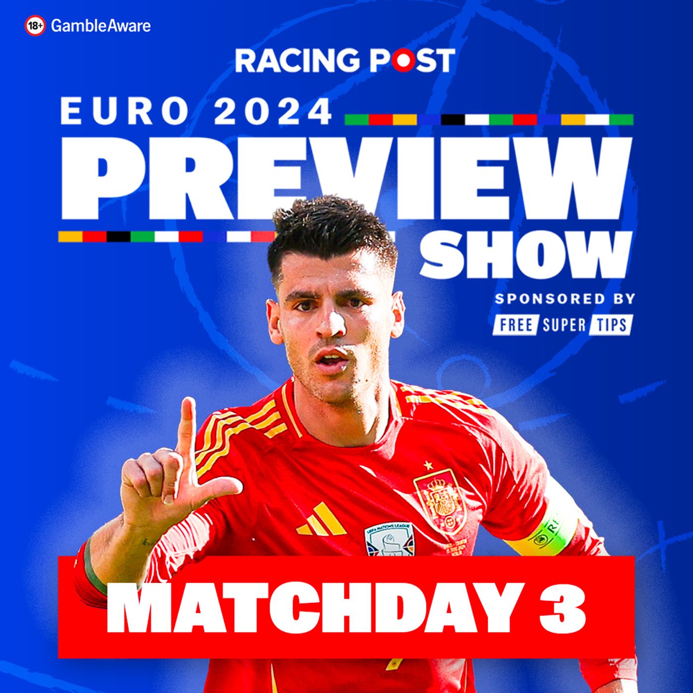 S2 Ep38: Euro 2024 Preview Show | Matchday 3 Betting Guide | Racing Post