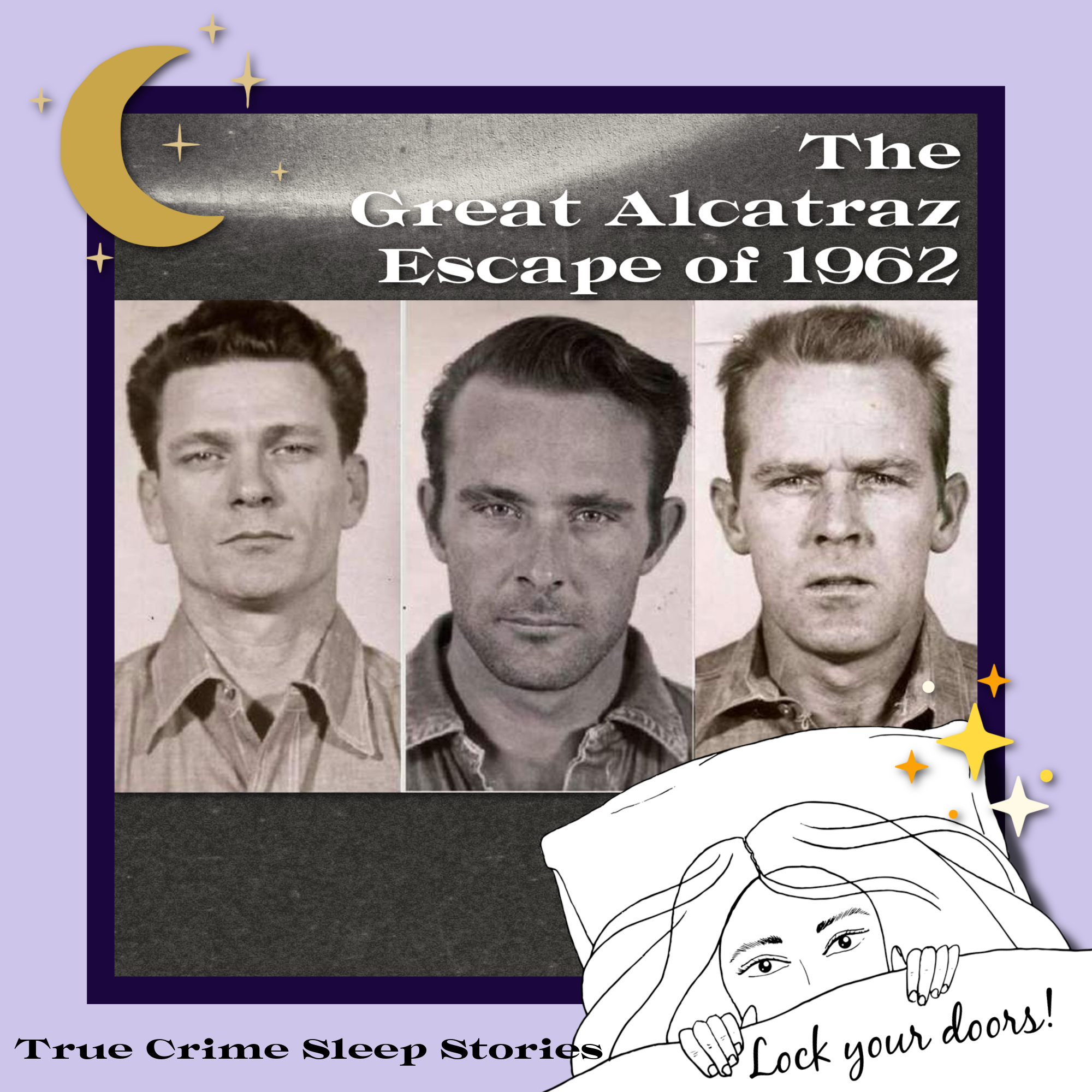 14: The Great Alcatraz Escape of 1962 | True Crime Sleep Stories