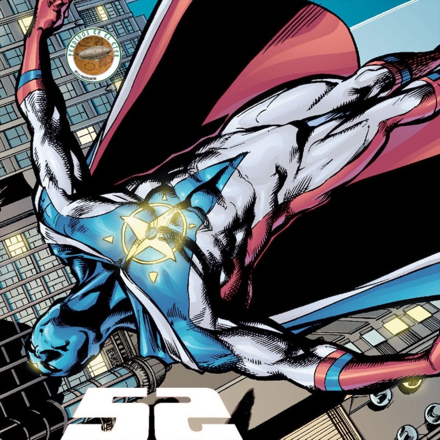 S22 Ep582: Perdidos En El Éter #582 - DC Comics - 52 (Parte III) episode artwork